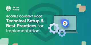 Google Consent Mode on Mobile: A Practical Guide for Marketers and Developers