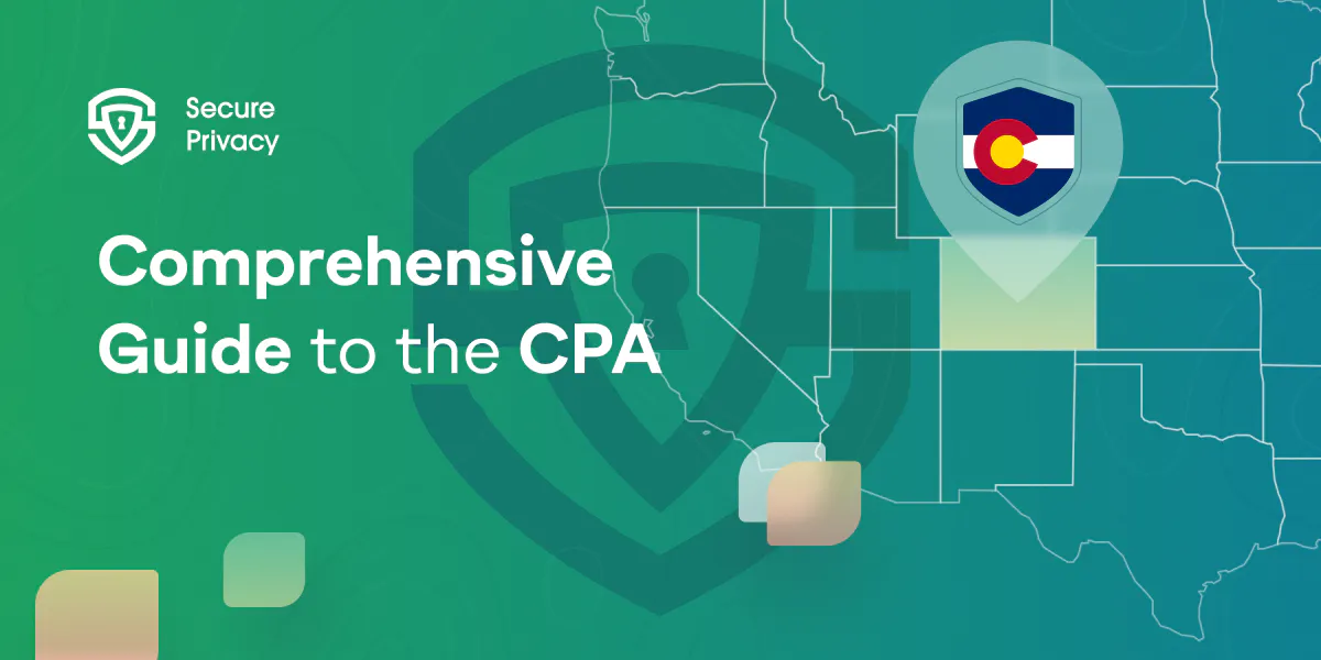 Comprehensive Guide to the Colorado Privacy Act