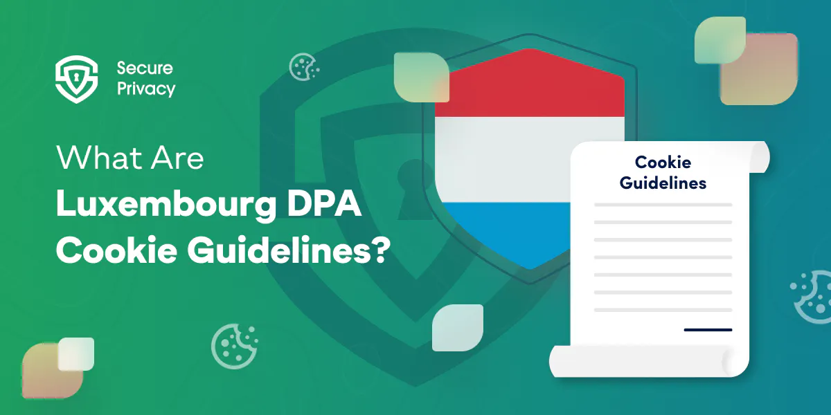 What are Luxembourg DPA Cookie Guidelines?