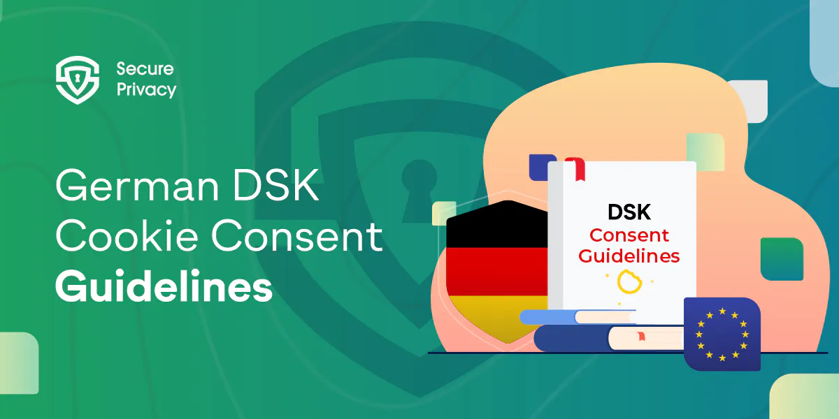 German DSK Cookie Consent Guidelines: Key Steps for Compliance
