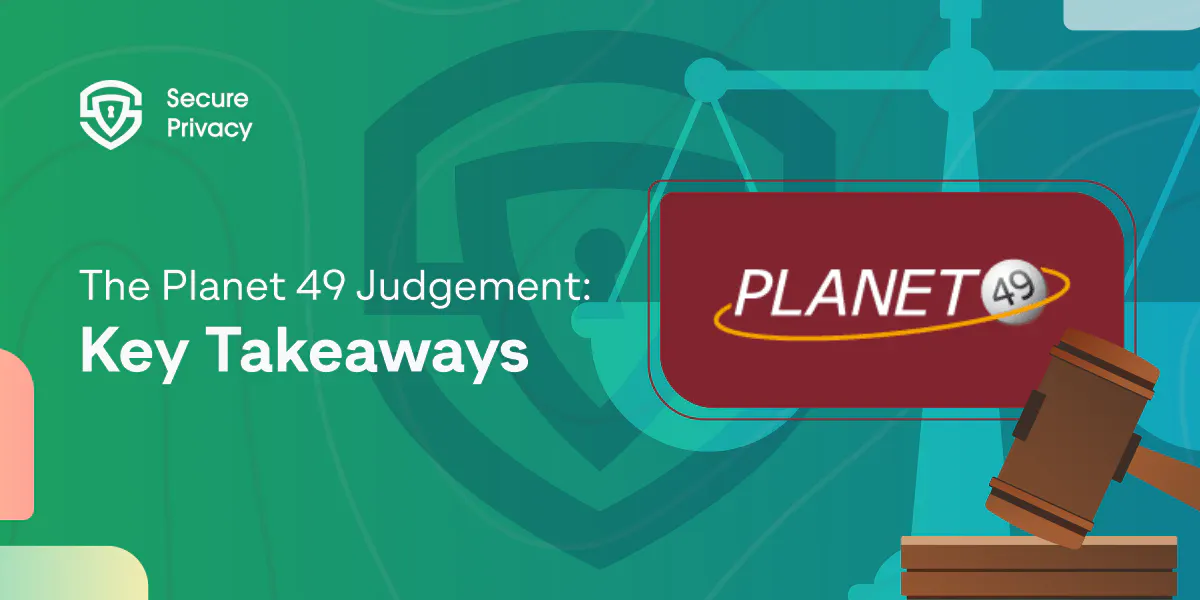 The Planet 49 Judgement: Key Takeaways