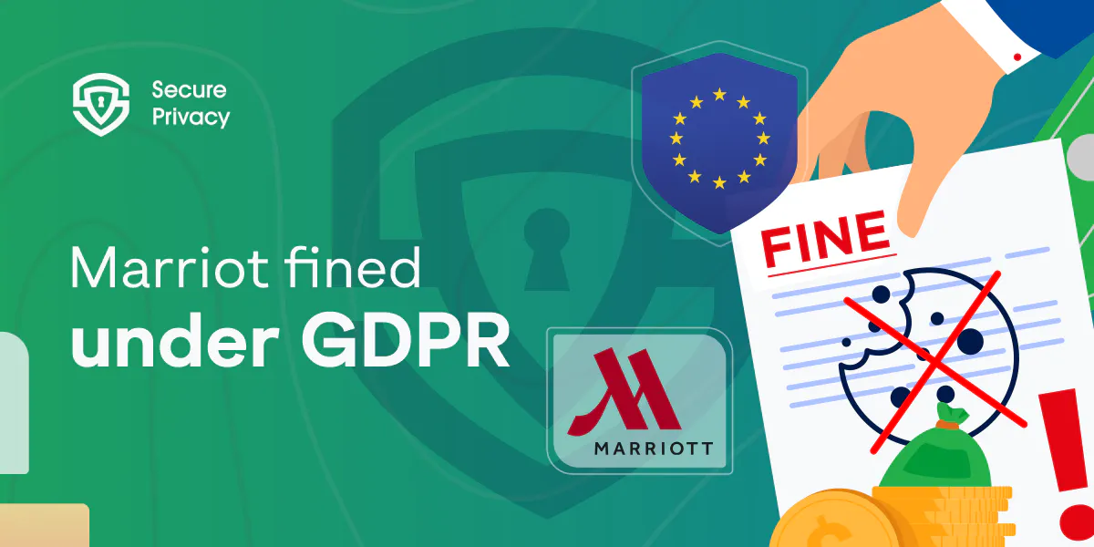 Marriot fined USD 125 million under the EU GDPR data protection regulation