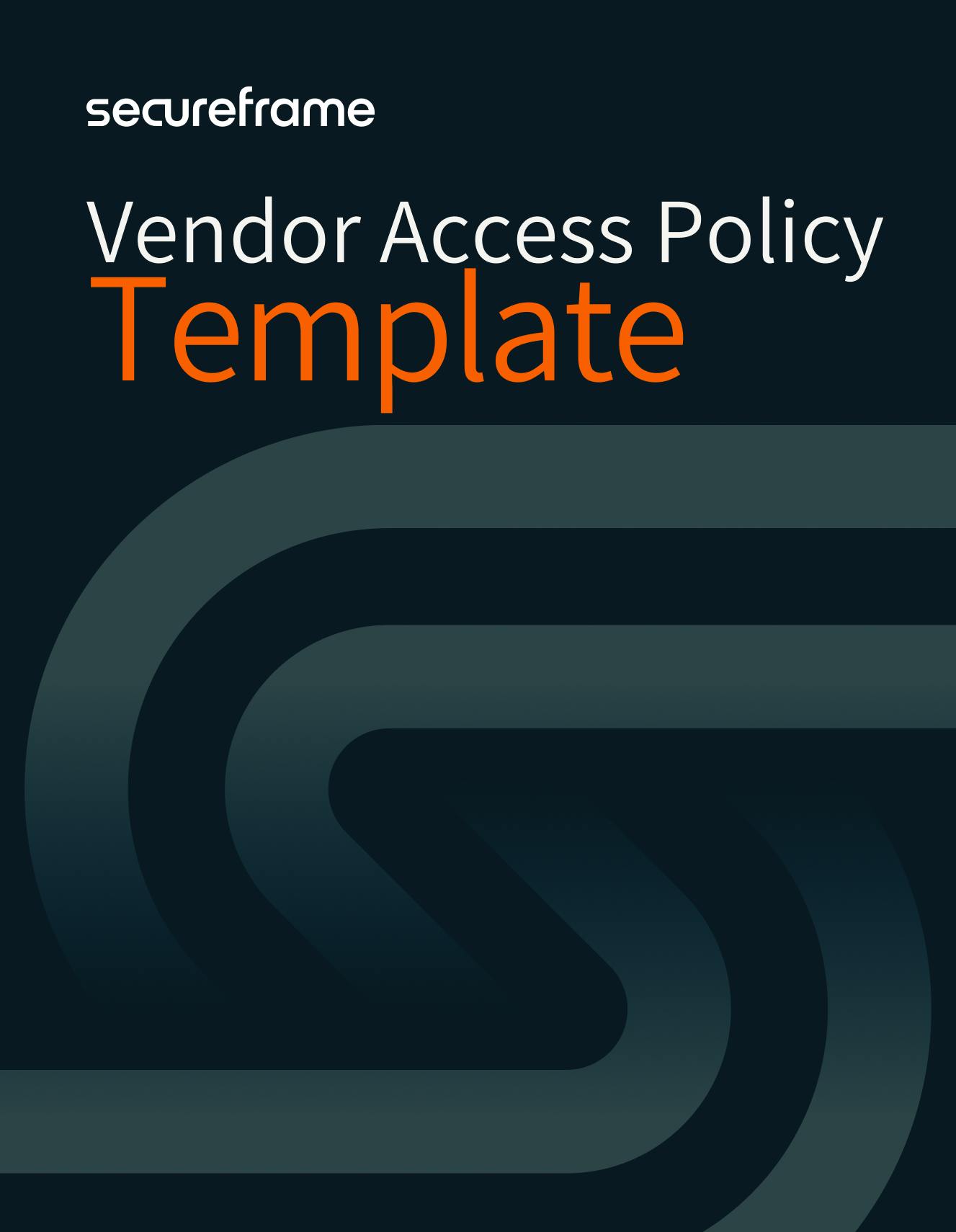 Vendor Access Policy Template Secureframe Vendor Access Policy Template Secureframe