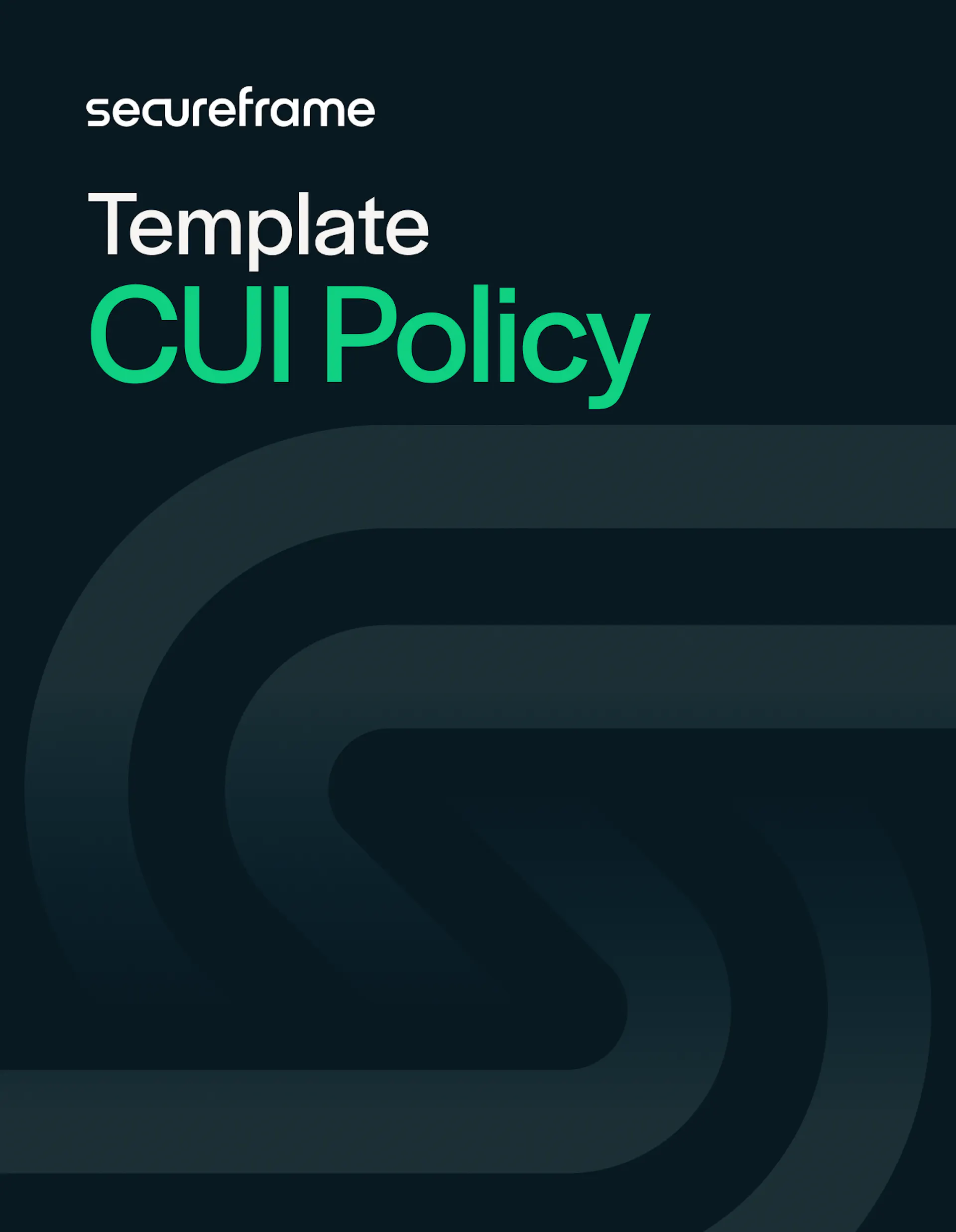 Controlled Unclassified Information (CUI) Policy Template | Secureframe