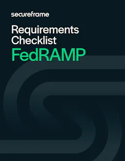FedRAMP Requirements: What They Are For Each Baseline + Checklist