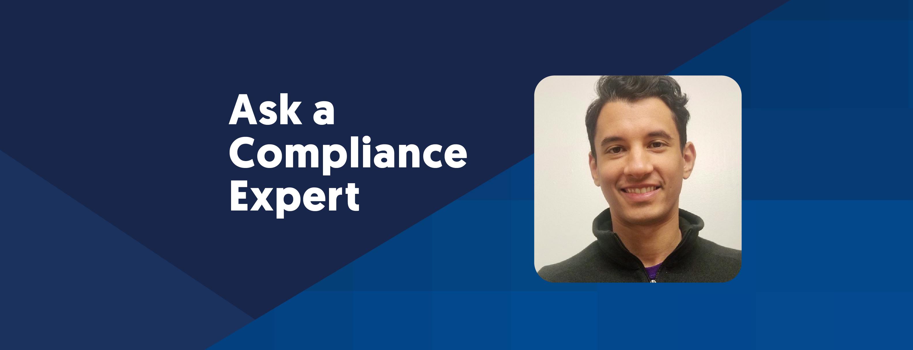 Ask the Compliance Expert: 10 Questions with Marc Rubbinaccio, CISSP, CISA