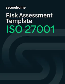 Iso 27001 Risk Assessment Template How to Do an ISO 27001 Risk Assessment + Template | Secureframe