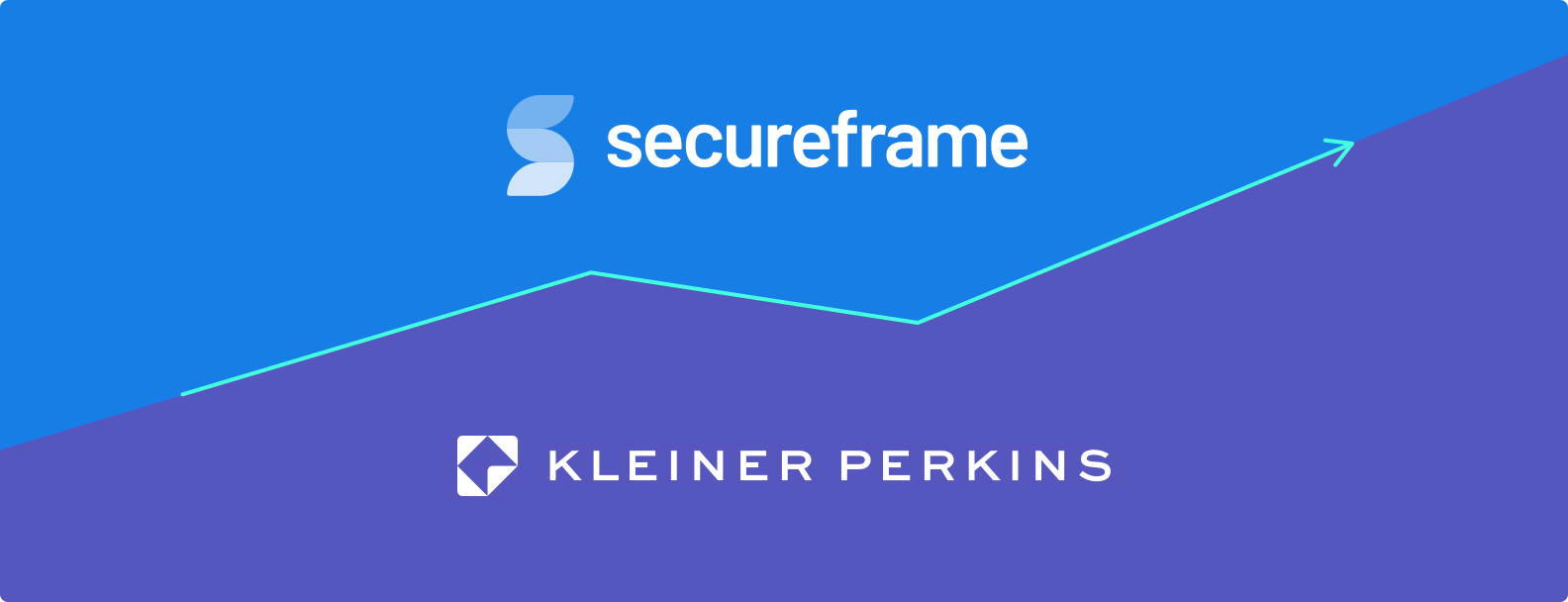 Secureframe Raises $18m from Kleiner Perkins to Automate Security Compliance