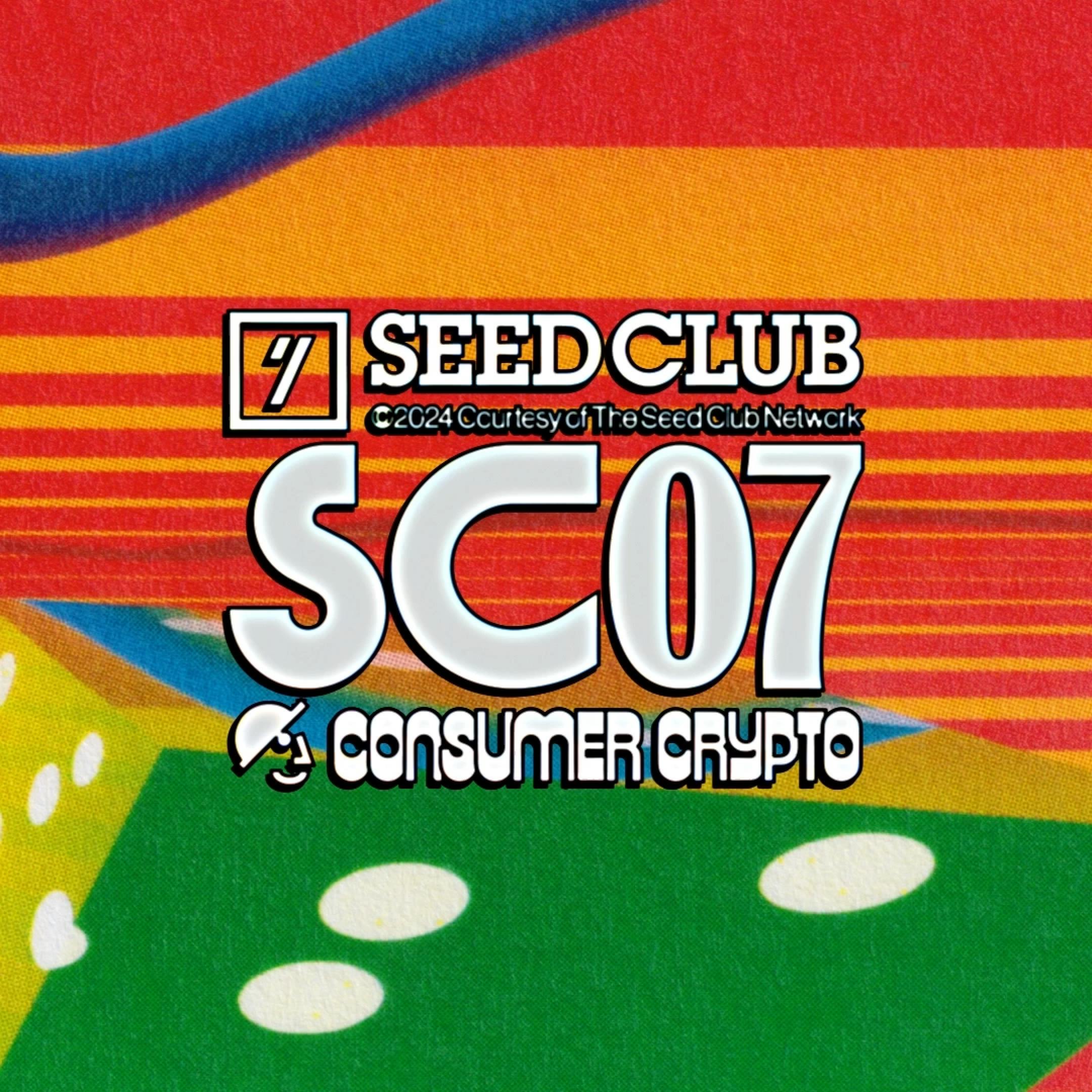 Seed Club's SC07: Consumer Crypto