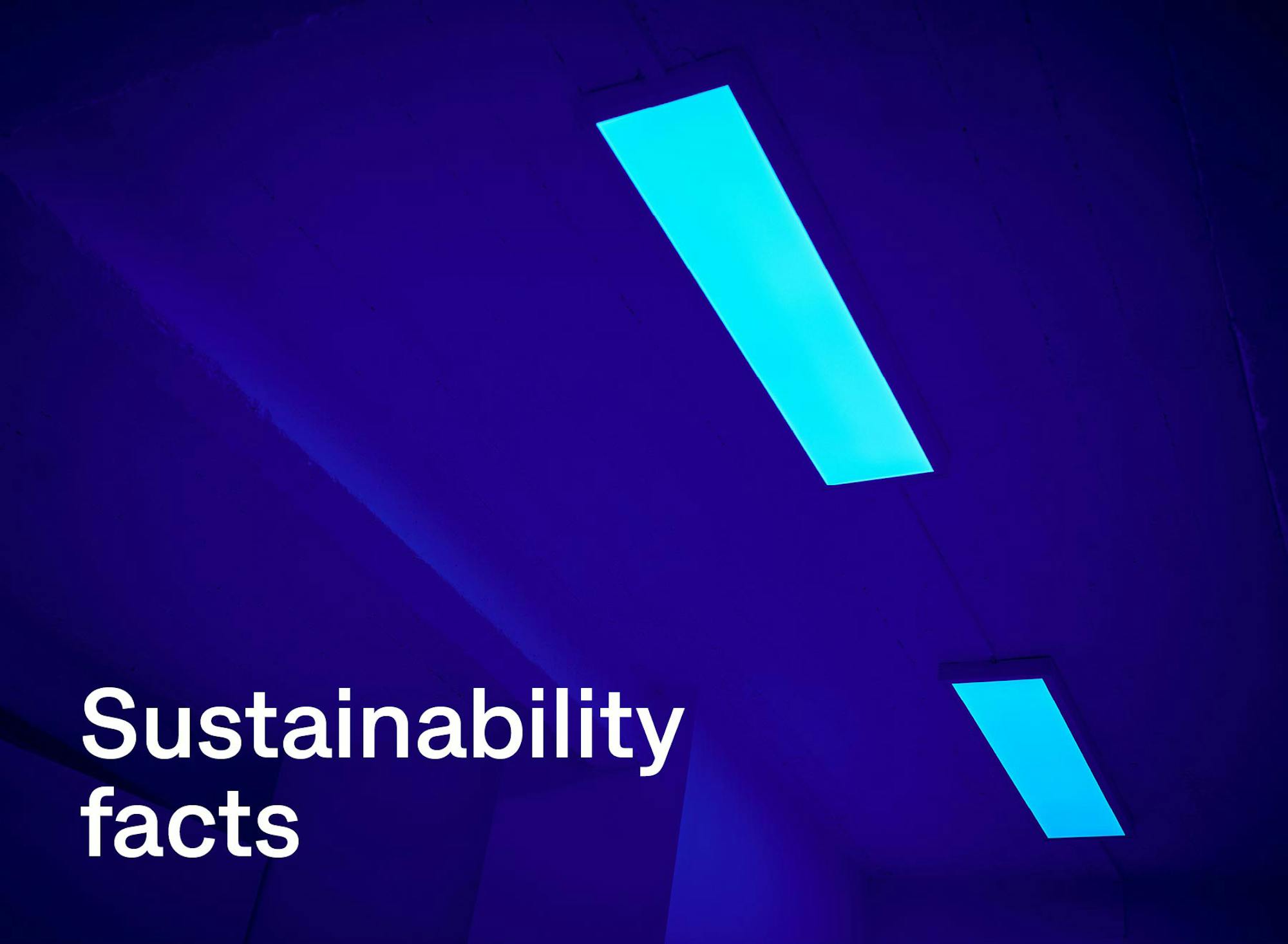 Sustainability facts | Studio Seidensticker
