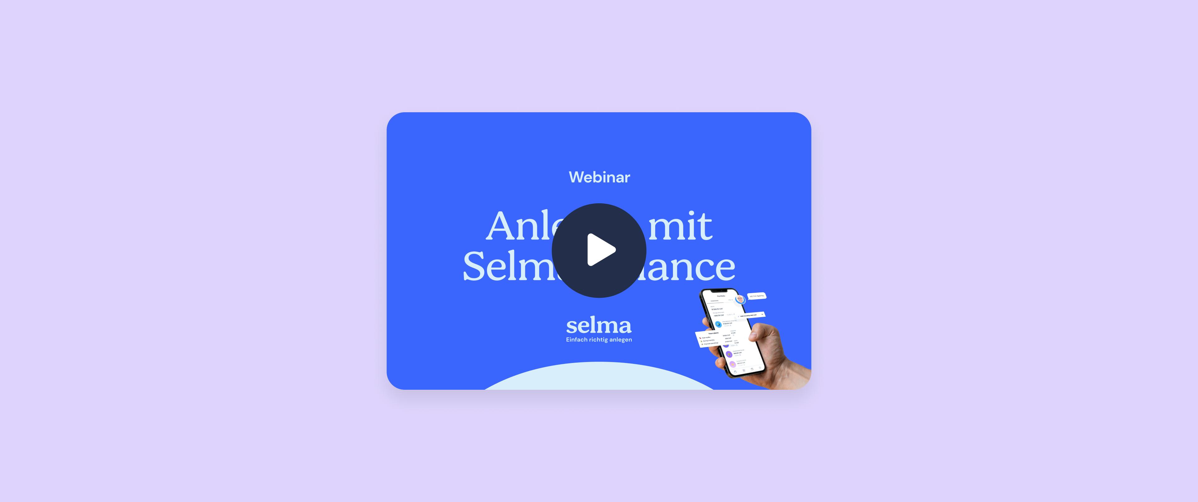 Header Bild für das Webinar Geld anlegen mit Selma Finance