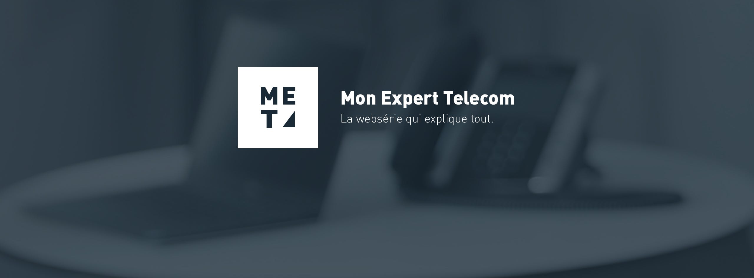 Mon Expert Telecom : des tutos vidéo pour nos partenaires et clients