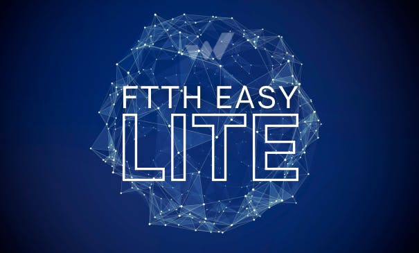 Llega FTTH Easy Lite: conectividad de fibra simple, rápida y asequible para profesionales