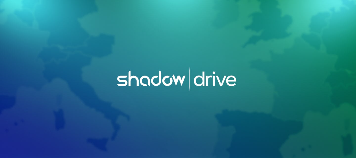 Shadow Drive erweitert seinen Soft Launch auf 10 weitere Länder