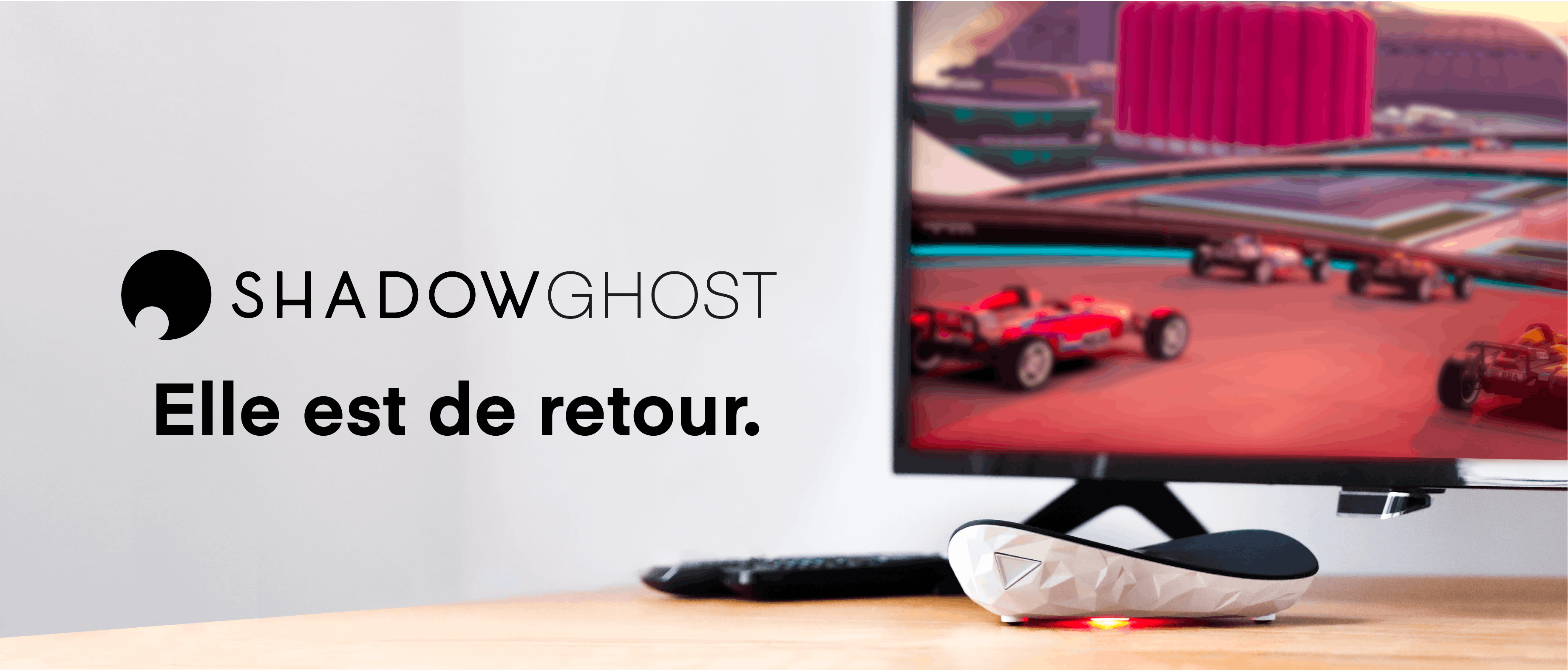 La Shadow Ghost est de retour en pré-commande !