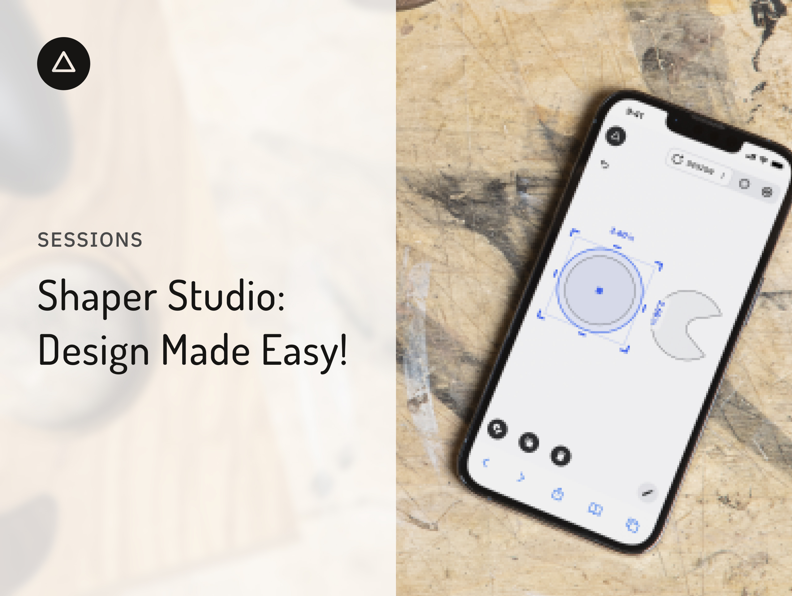Shaper Studio Design Made Easy! Shaper Sessions