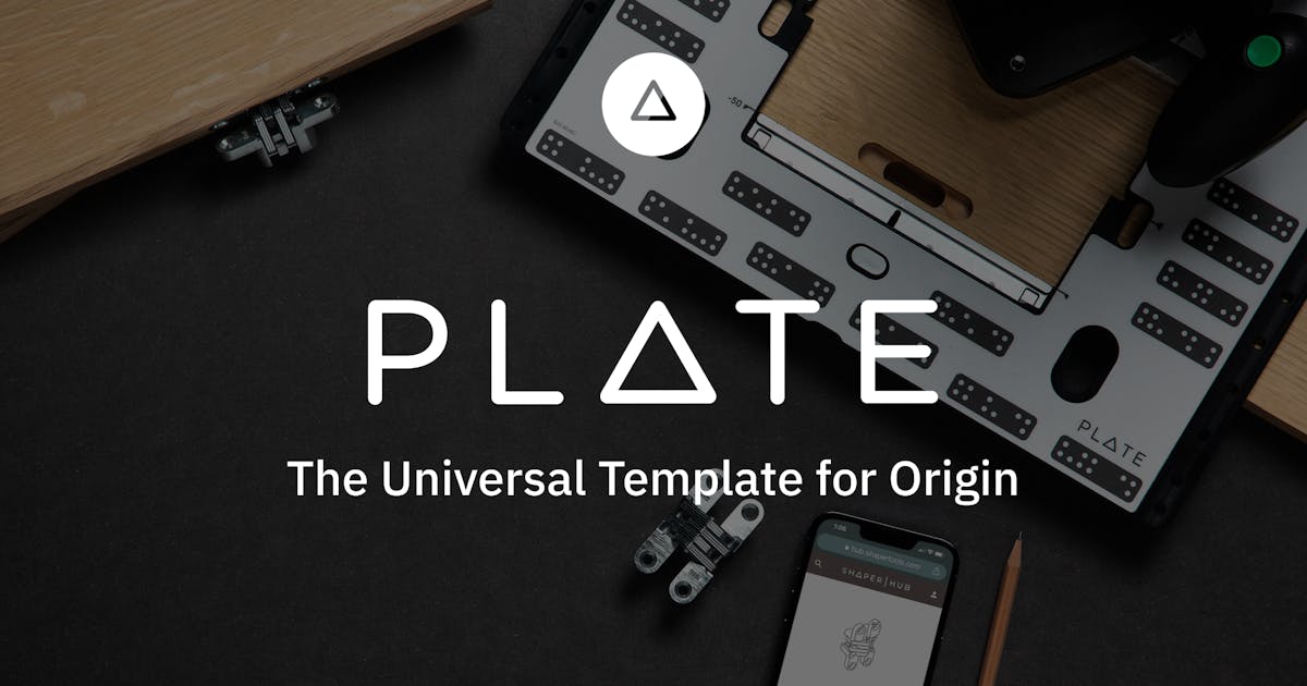 The Shaper Plate: A Universal Template for the Shaper Origin - Core77