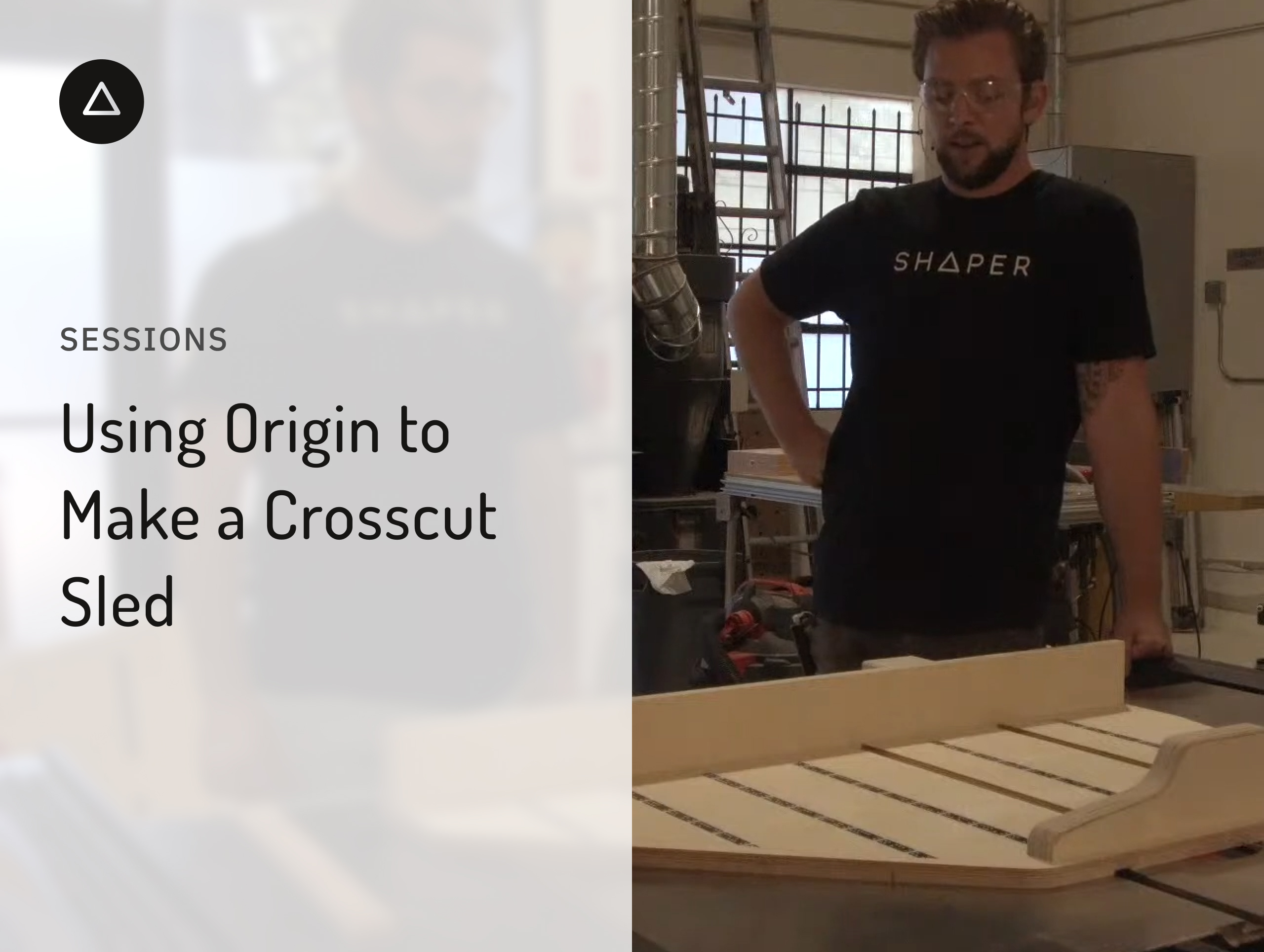 Using Origin to Make a Crosscut Sled Shaper Sessions
