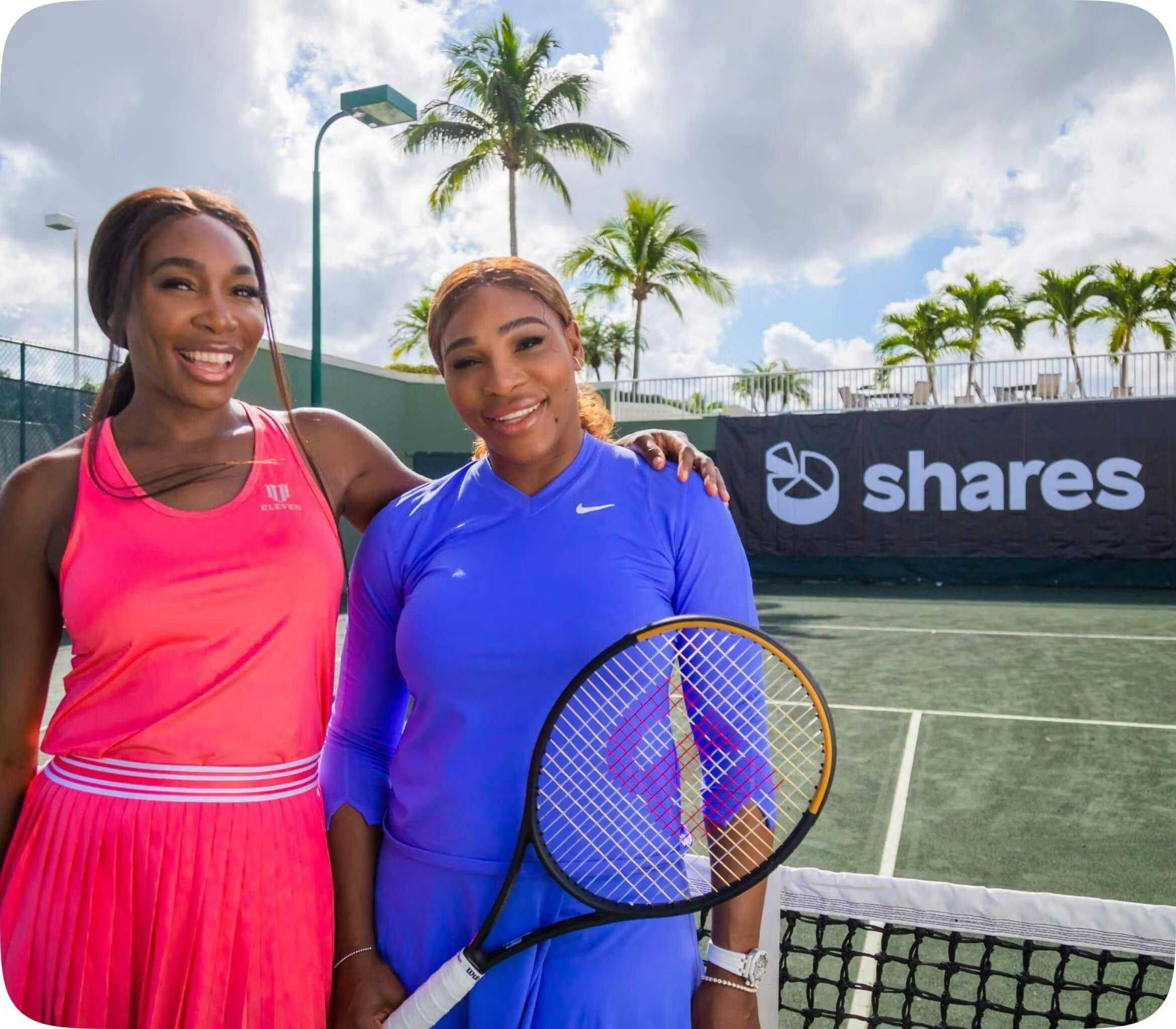 Serena and Venus Williams, Shares Ambassadors