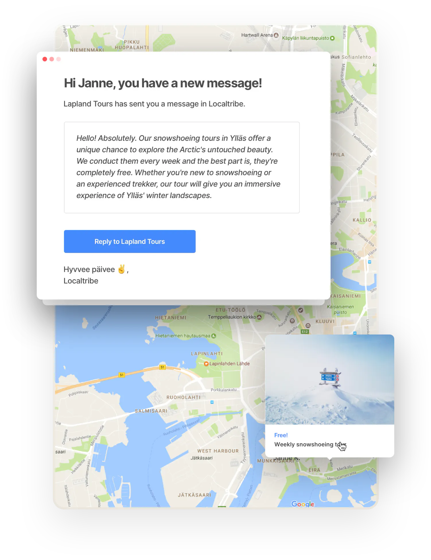 A box with an email notification to Janne, a tour customer, overlaid on top of a map and a listing bubble. The email shows the tour provider Lapland Tour's message from the marketplace and has a call-to-action button to answer the message.