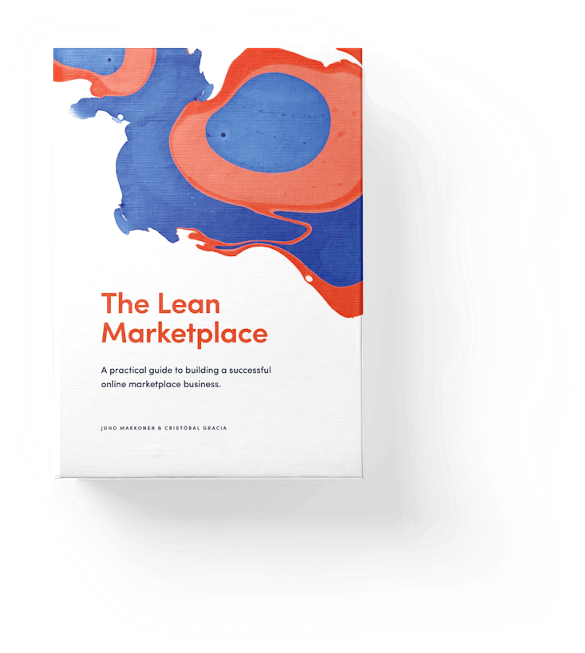Cover of "The Lean Marketplace": A book co-authored by Sharetribe's CEO Juho Makkonen on how to create a marketplace.