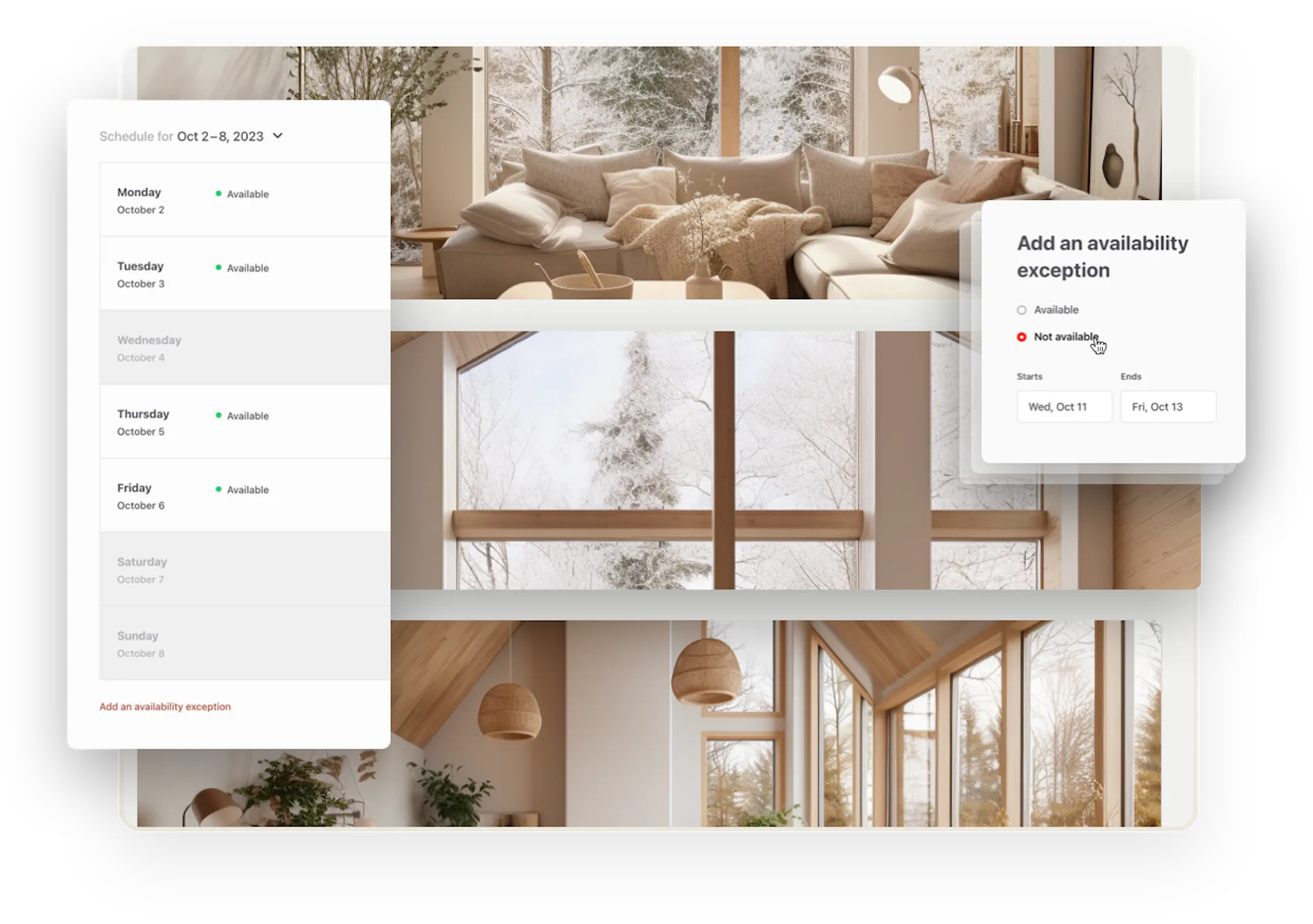 Three images of a cozy cottage with a fireplace. The interior is modern, and big windows open to beautiful snowy and autumn days. Overlaid with the availability management and availability exception features from the listing creation flow.