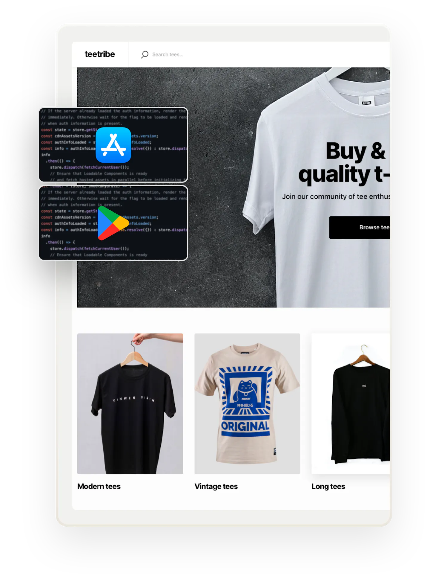 A snapshot of a landing page for Teetribe, a sample marketplace for selling t-shirts. Overlaid on top are two boxes showing code and the logos for Apple and Google's app stores, respectively.