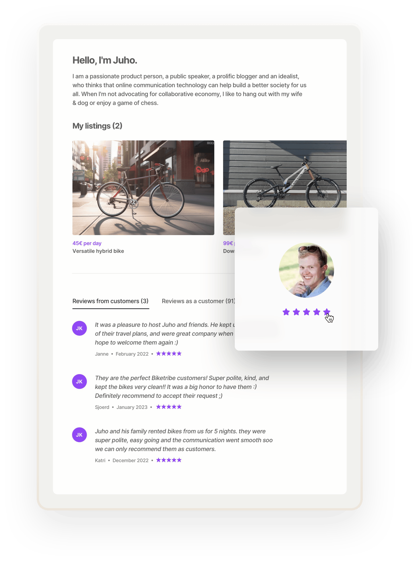 A sample page for a marketplace user called Juho. Juho looks a lot like Sharetribe's CEO, also called Juho. The page includes two bike listings from Juho as well as glowing reviews as both a renter and a customer.