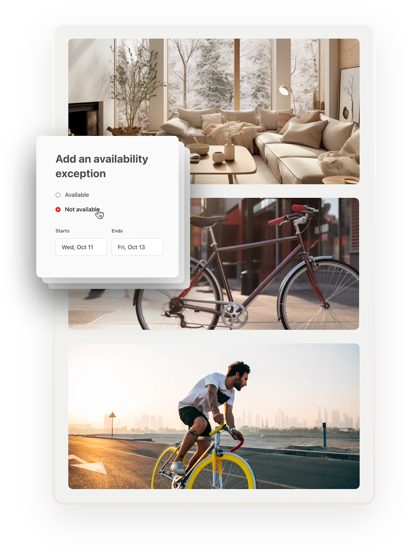 Example of availability exceptions. Images of a modern cottage, a city bike, and a sports bike are overlaid with two booking forms. The availability exception feature is overlaid on top. The provider is removing two days in October from availability.