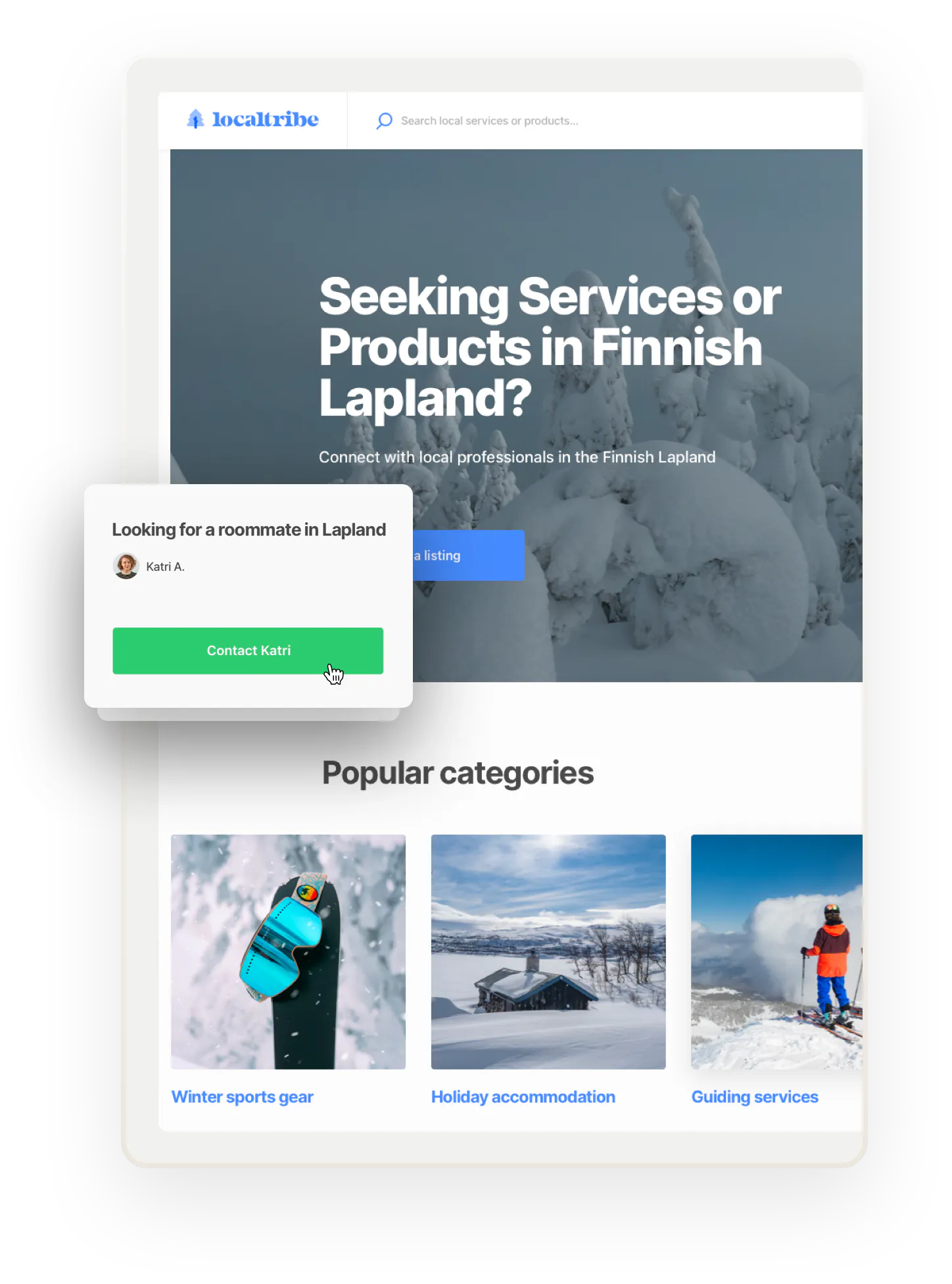 A snapshot of a landing page for Localtribe, a sample marketplace in Finnish Lapland. Overlaid is a classified ad. Someone is looking for a roommate in Lapland.