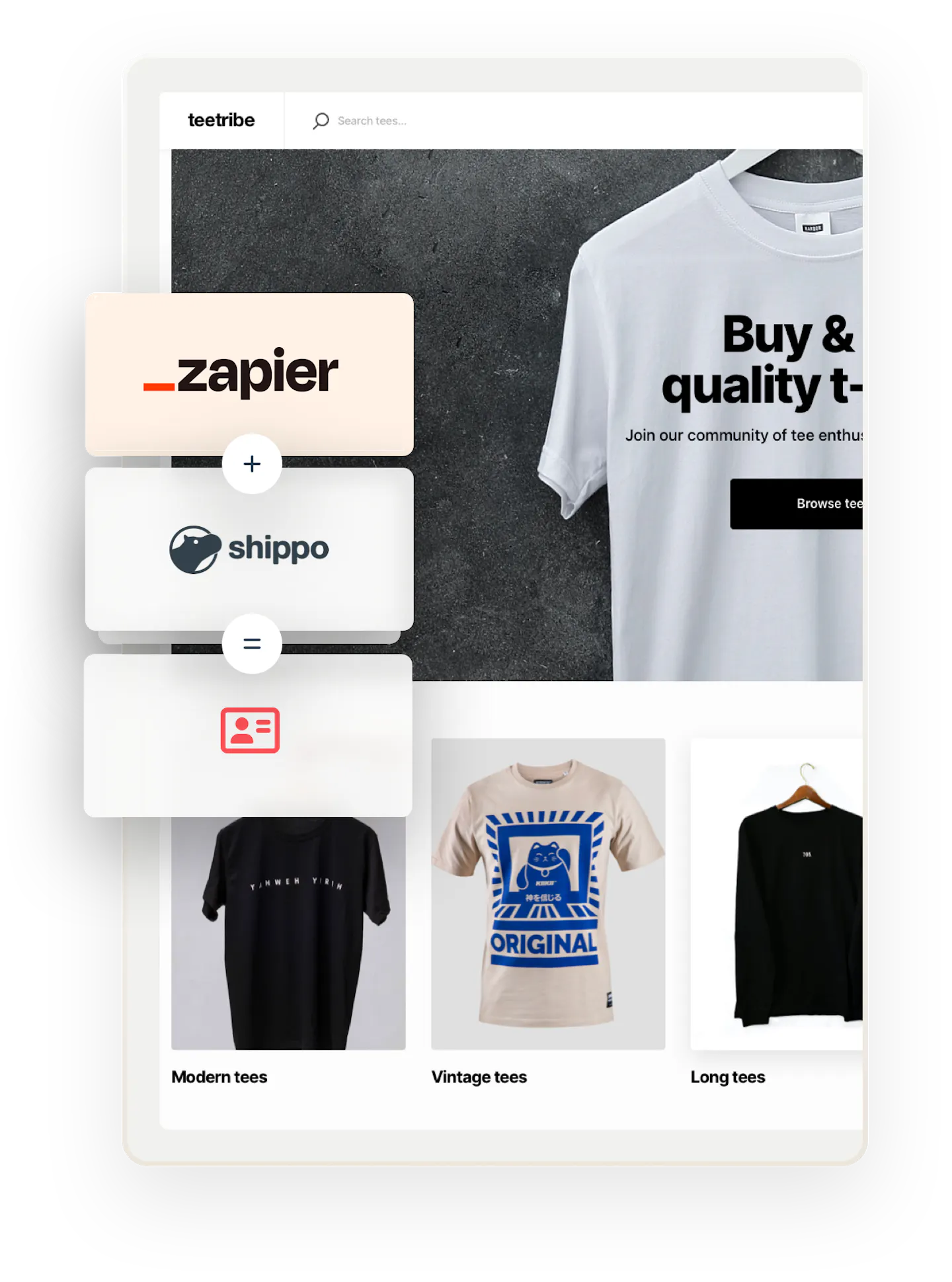 A snapshot of a landing page for Teetribe, a sample marketplace for selling t-shirts. Overlaid on top are three boxes showing an equation: Zapier plus Shippo equals shipping labels.