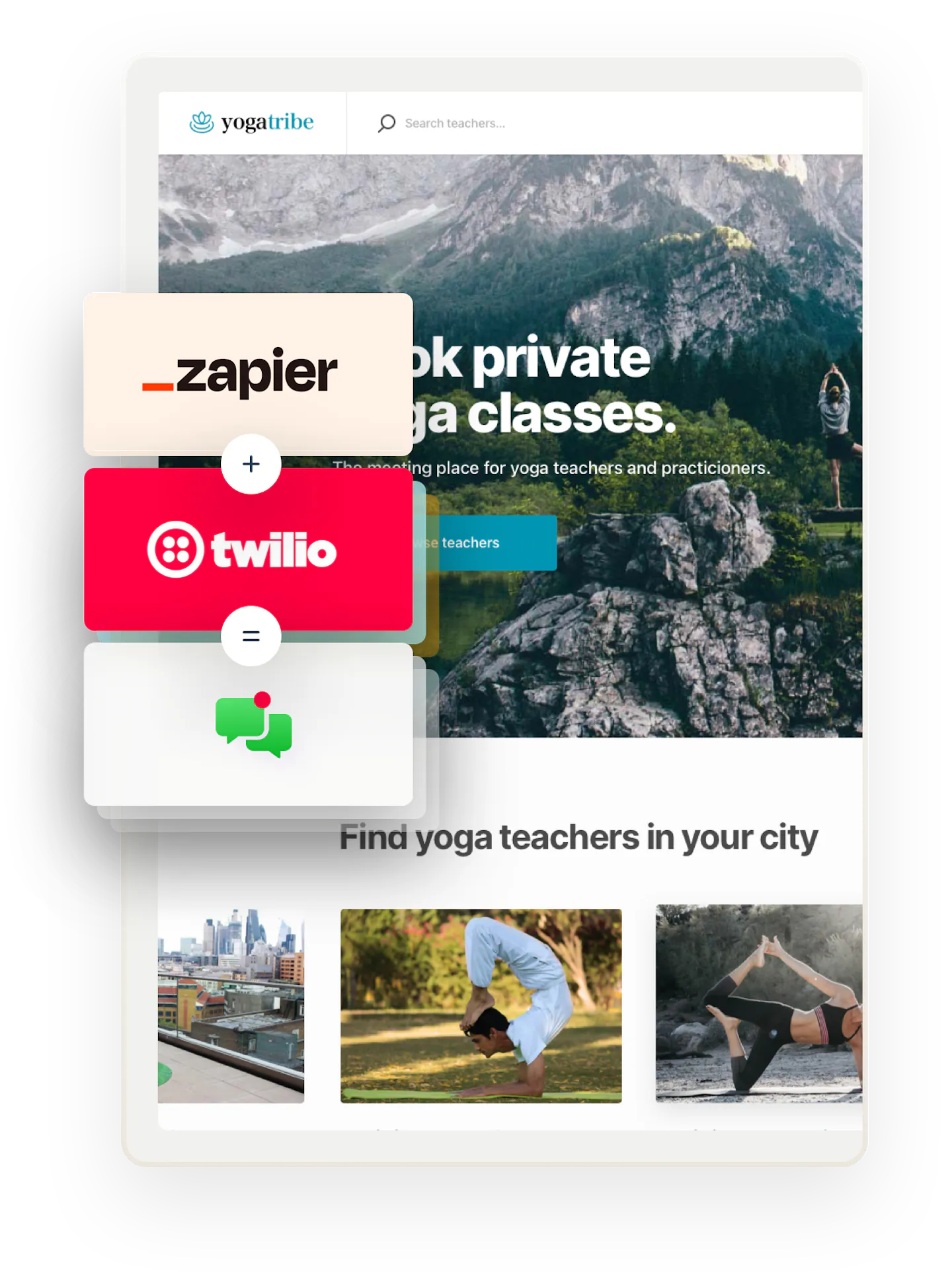 The Yogatribe service marketplace home page. Overlaid on top are three boxes showing an equation: Zapier plus Twilio equals SMS notifications.