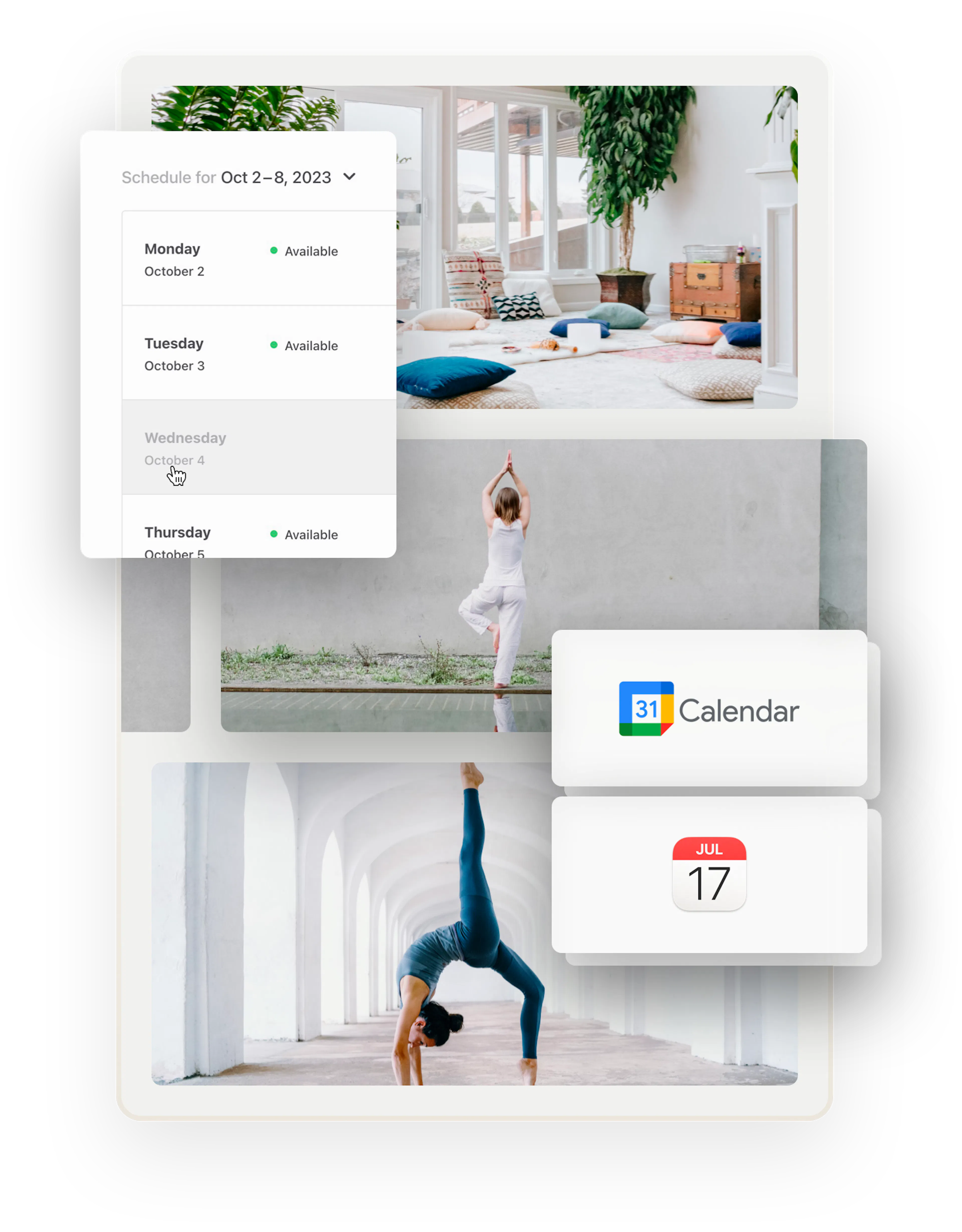 Three images of yoga-related things. First, a comfortable yoga studio with plants and pillows.  Below, two people doing yoga. A snapshot of the availability management tool is overlaid on top. Two further boxes show icons for Google and Apple calendars.