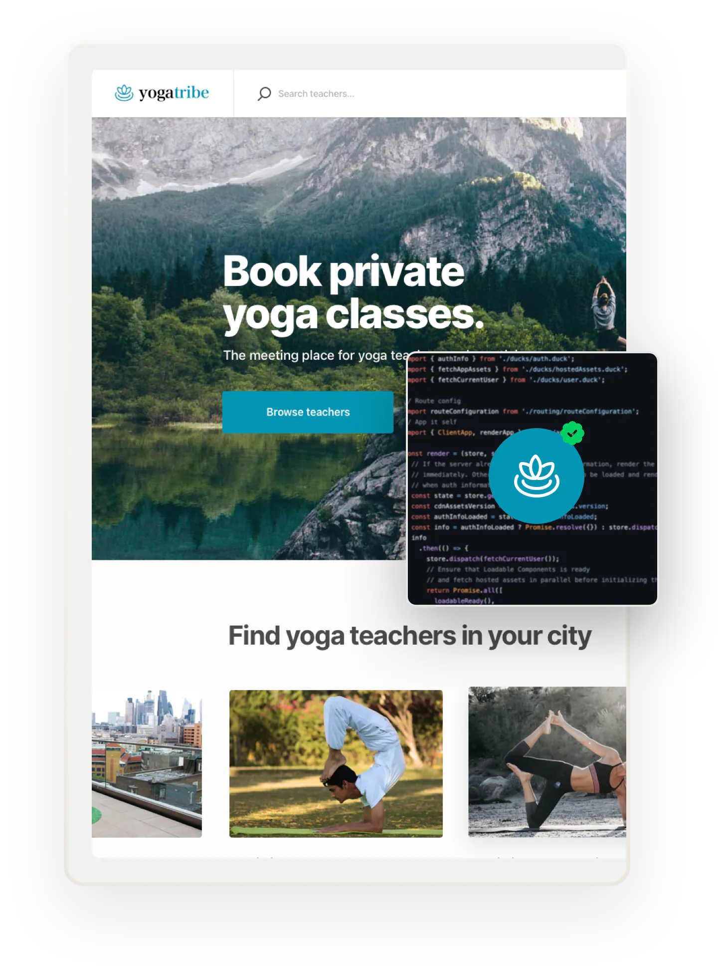A snapshot of the Yogatribe service marketplace home page. The page says "Book private yoga classes." Overlaid on top is a box with code and a logo for a yoga school with a verification tick.