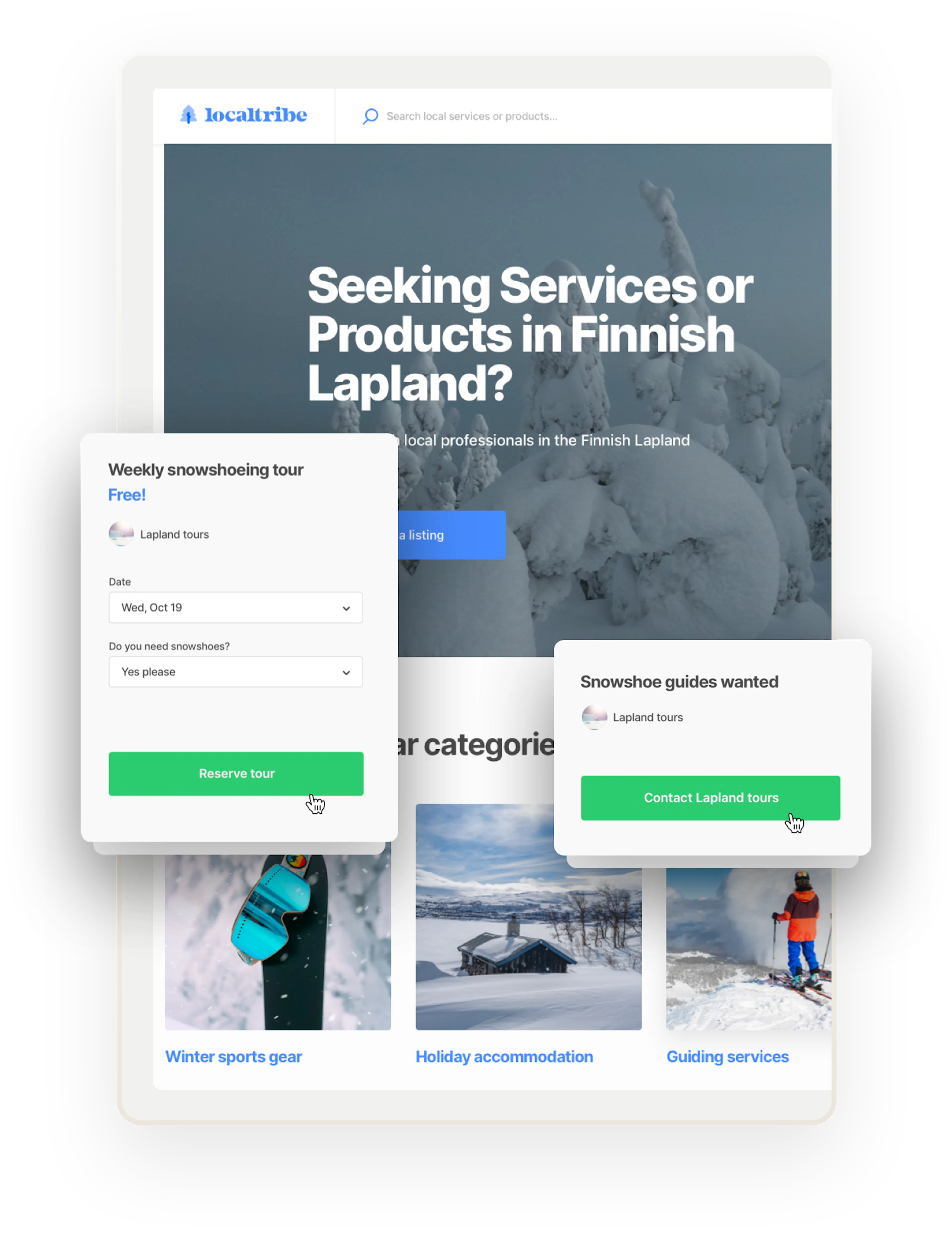 A snapshot of a landing page for Localtribe, a sample marketplace in Finnish Lapland. Overlaid are two boxes, one for reserving a snowshoeing tours and another where the tour company is looking for tour guides.