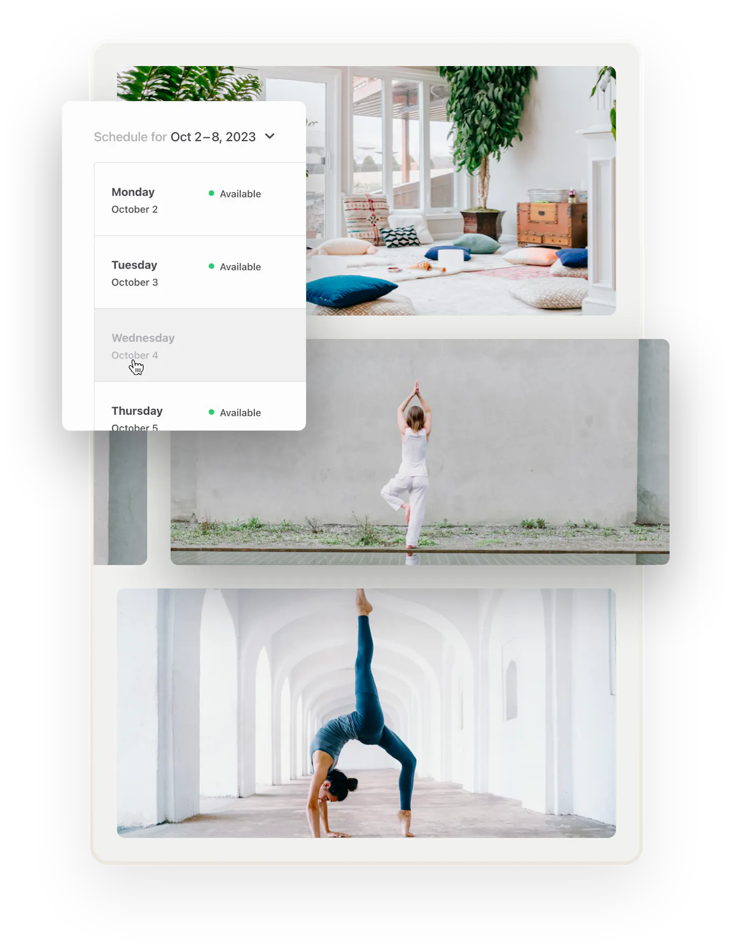 Three images of yoga-related things. First, a comfortable yoga studio with plants and pillows.  Below, two people doing yoga. A snapshot of the weekly availability management tool is overlaid on top. The provider is removing Wednesdays from availability.