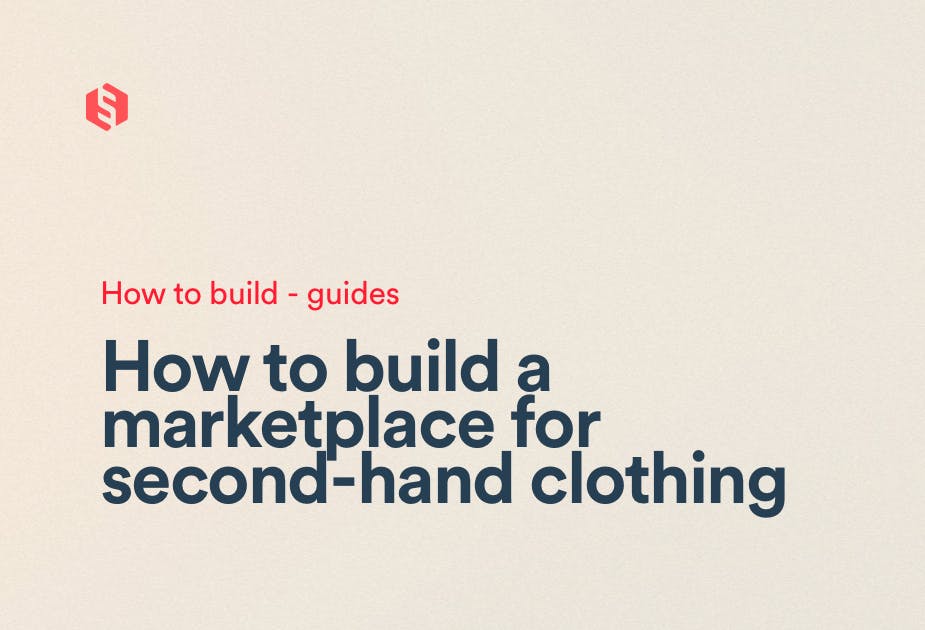 How to build a marketplace for second hand clothing