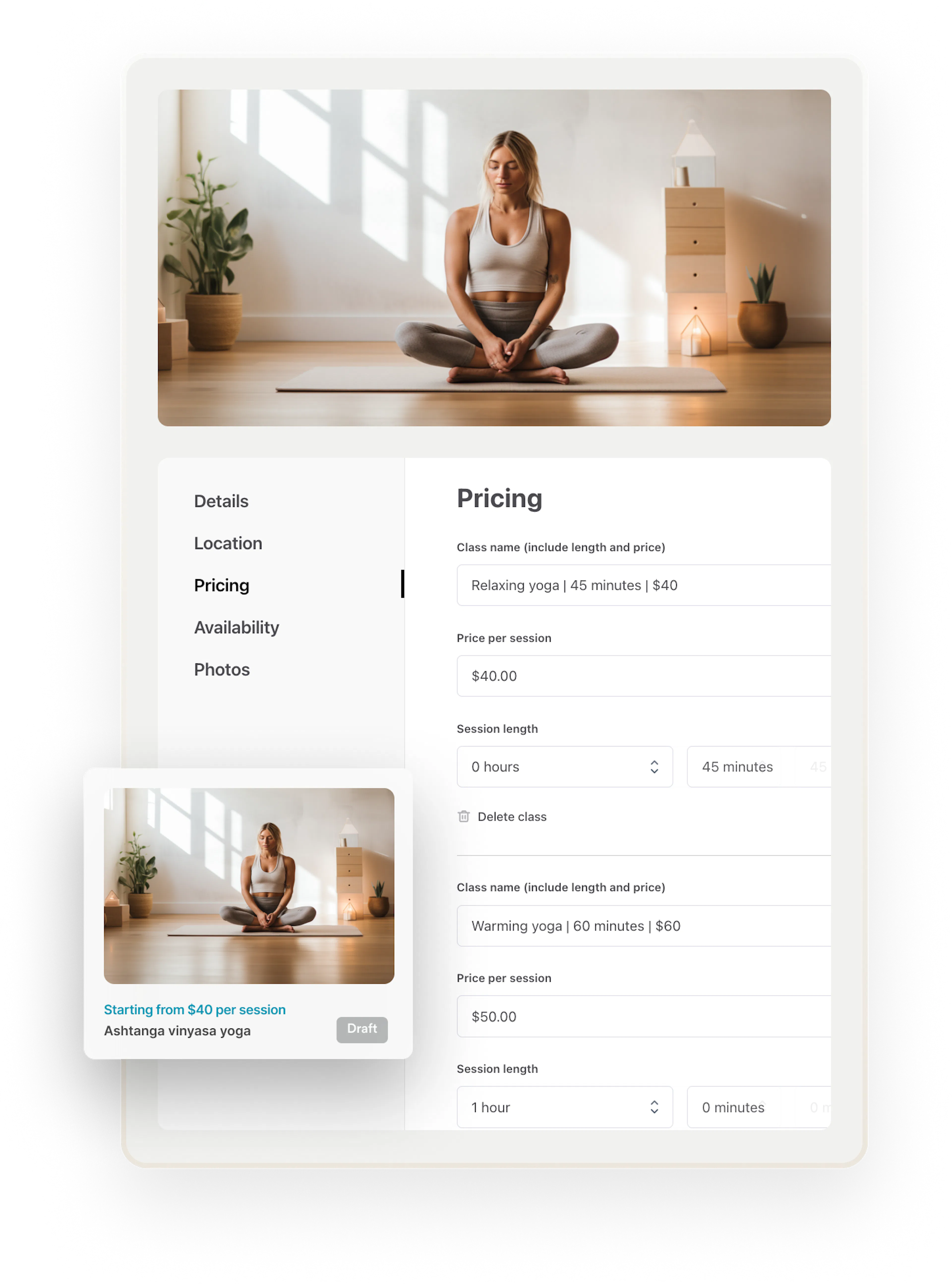 A yoga studio is adding different yoga classes that they offer with different lengths and price.