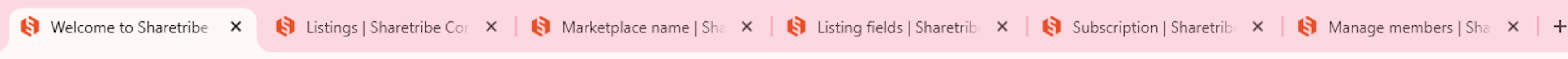 Screenshot of a browser title bar with six tabs open. All tabs have an orange Sharetribe logo and descriptive copy that identifies the page content: "Welcome to Sharetribe", "Listings | Sharetribe Console", "Marketplace name | Sharetribe Console", and so on..