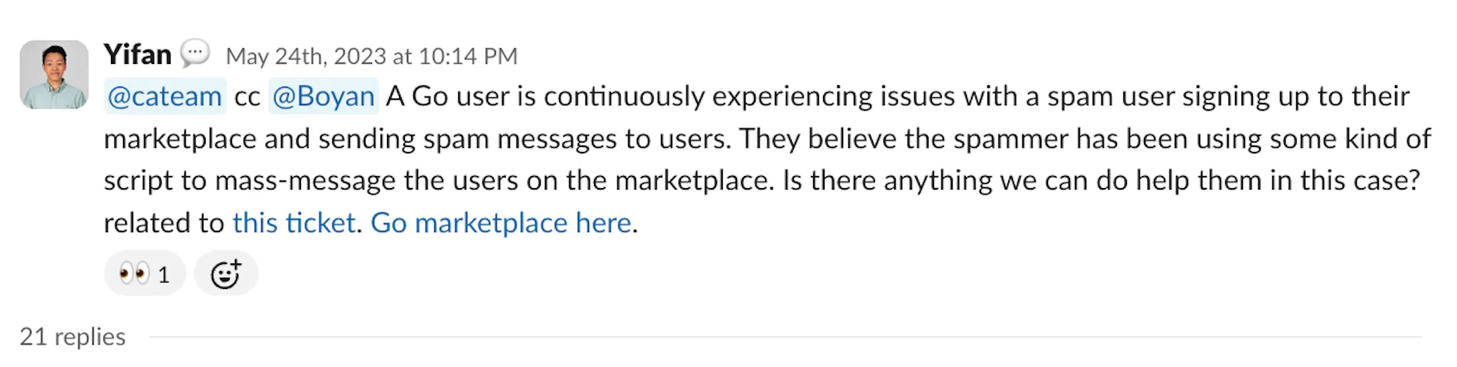 Slack message where Yifan reports that a customer is facing issues with a spam user signing up and sending spam messages to users.