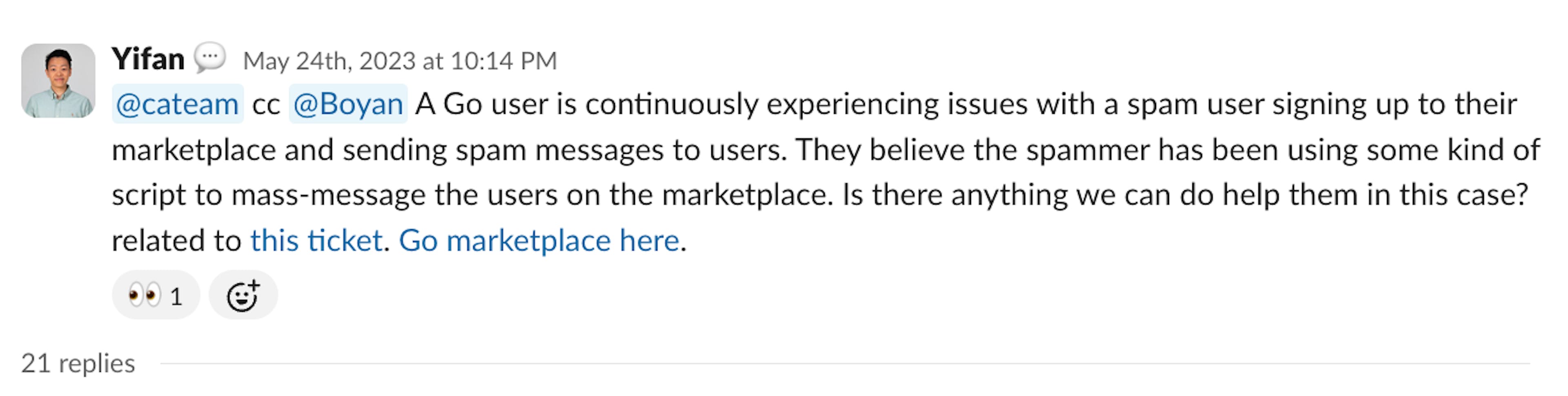 Slack message where Yifan reports that a customer is facing issues with a spam user signing up and sending spam messages to users.