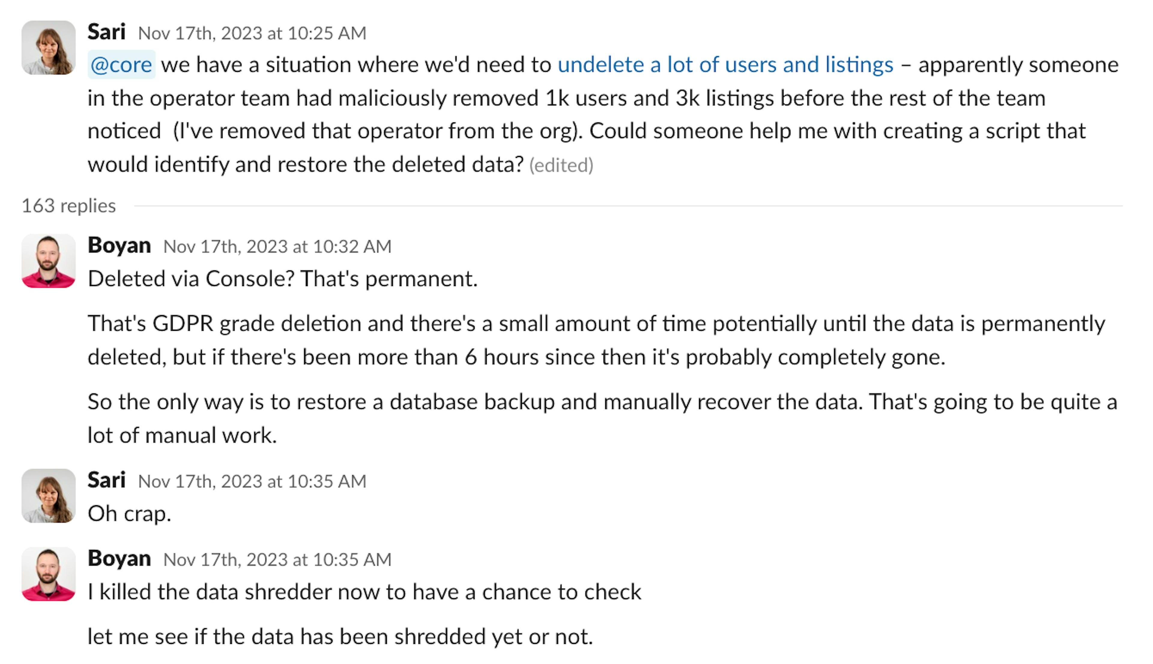 Slack discussion where Sari reports that a someone in a marketplace's operator team has maliciously deleted thousands of users and listings, and Boyan replies that this is a GDPR-grade deletion and if more than six hours have passed, it's permanent.