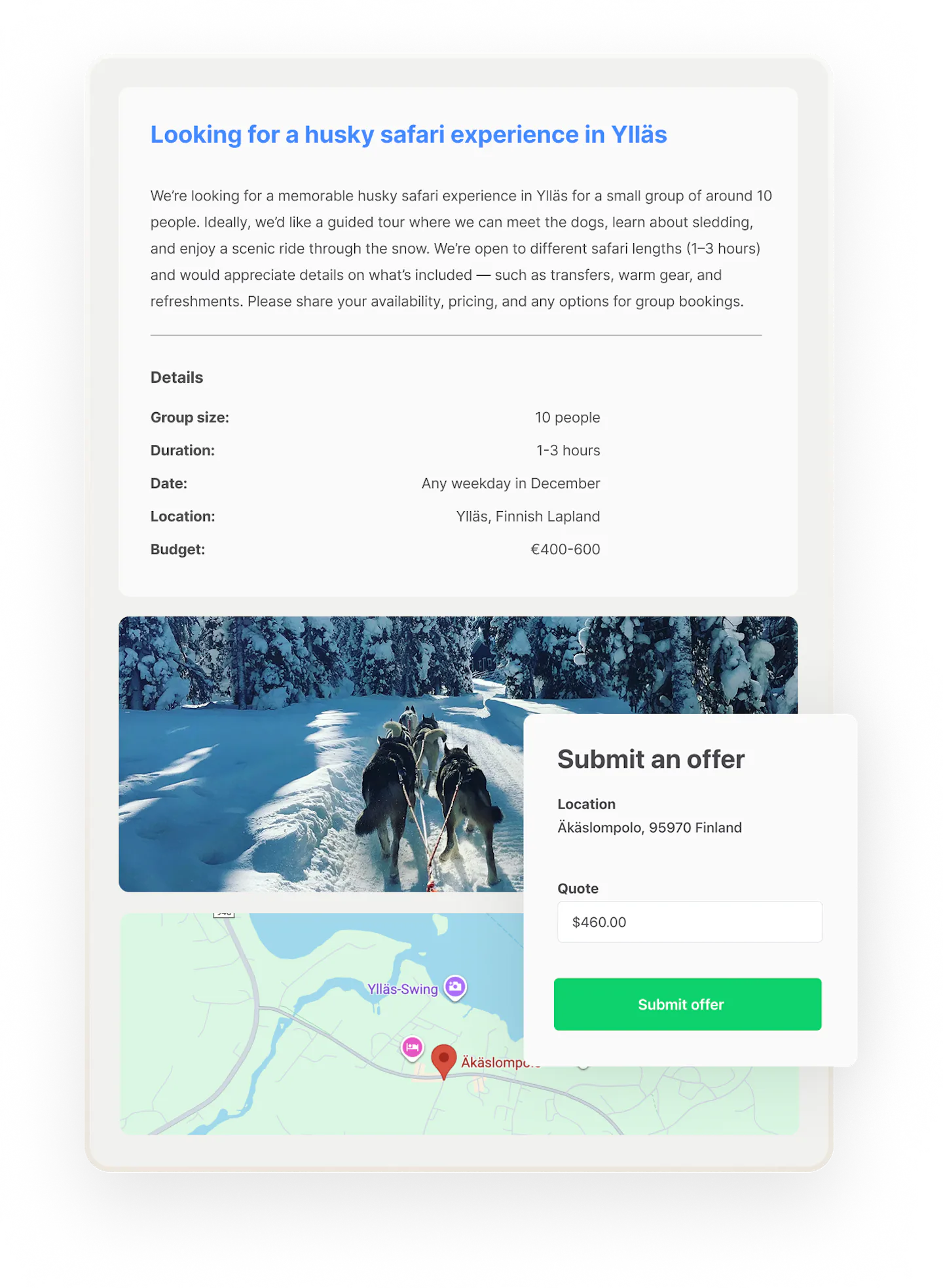 A customer has posted a listing looking for a husky safari in Ylläs, Lapland. A service provider is about to submit them an offer.