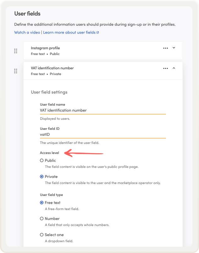 User field settings in Console. The provider has chosen the access level private for a user field named VAT ID.