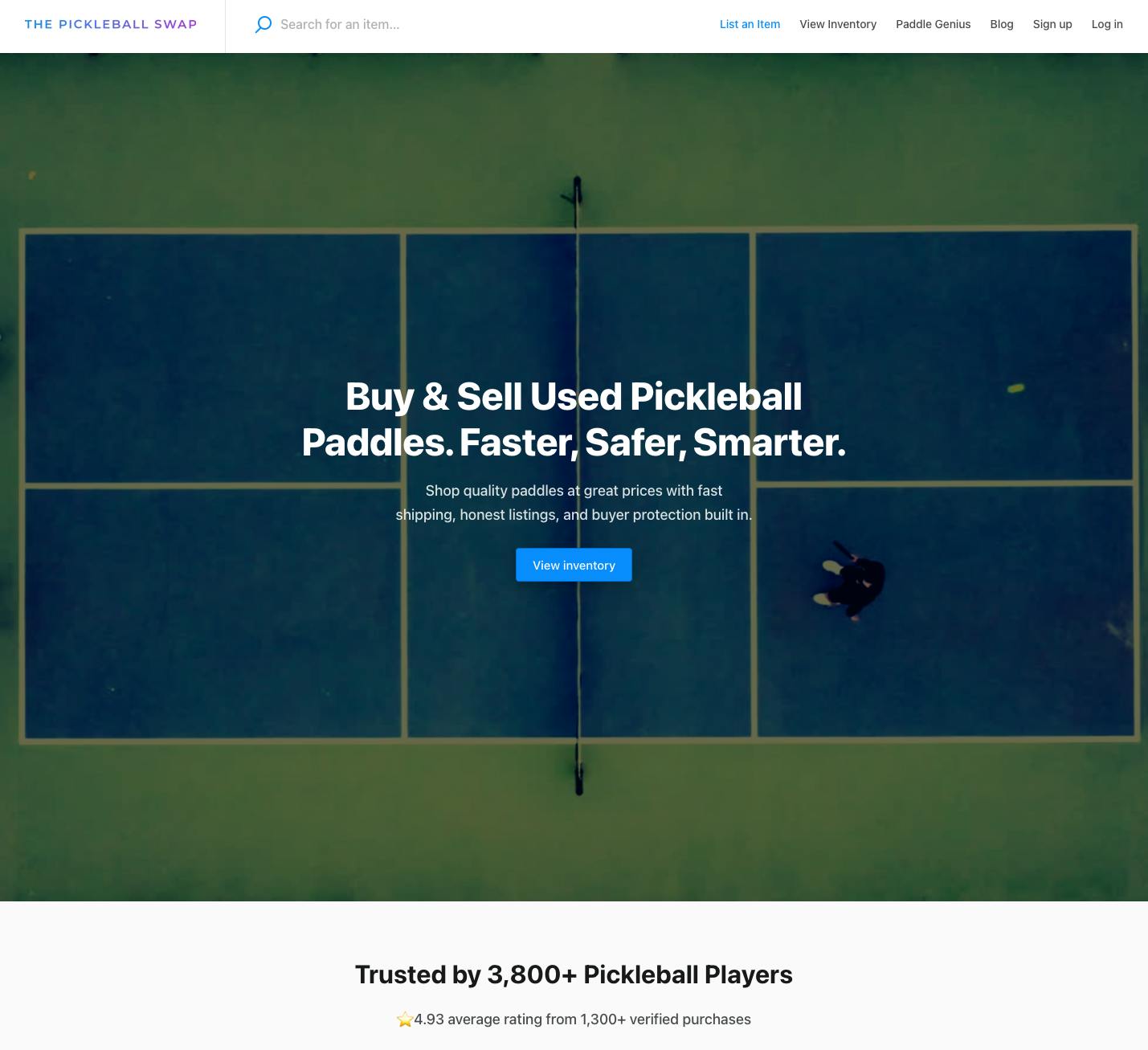 Pickleball Swap marketplace landing page with H1 copy: Buy & Sell Used Pickleball Paddles. Faster, Safer, Smarter.