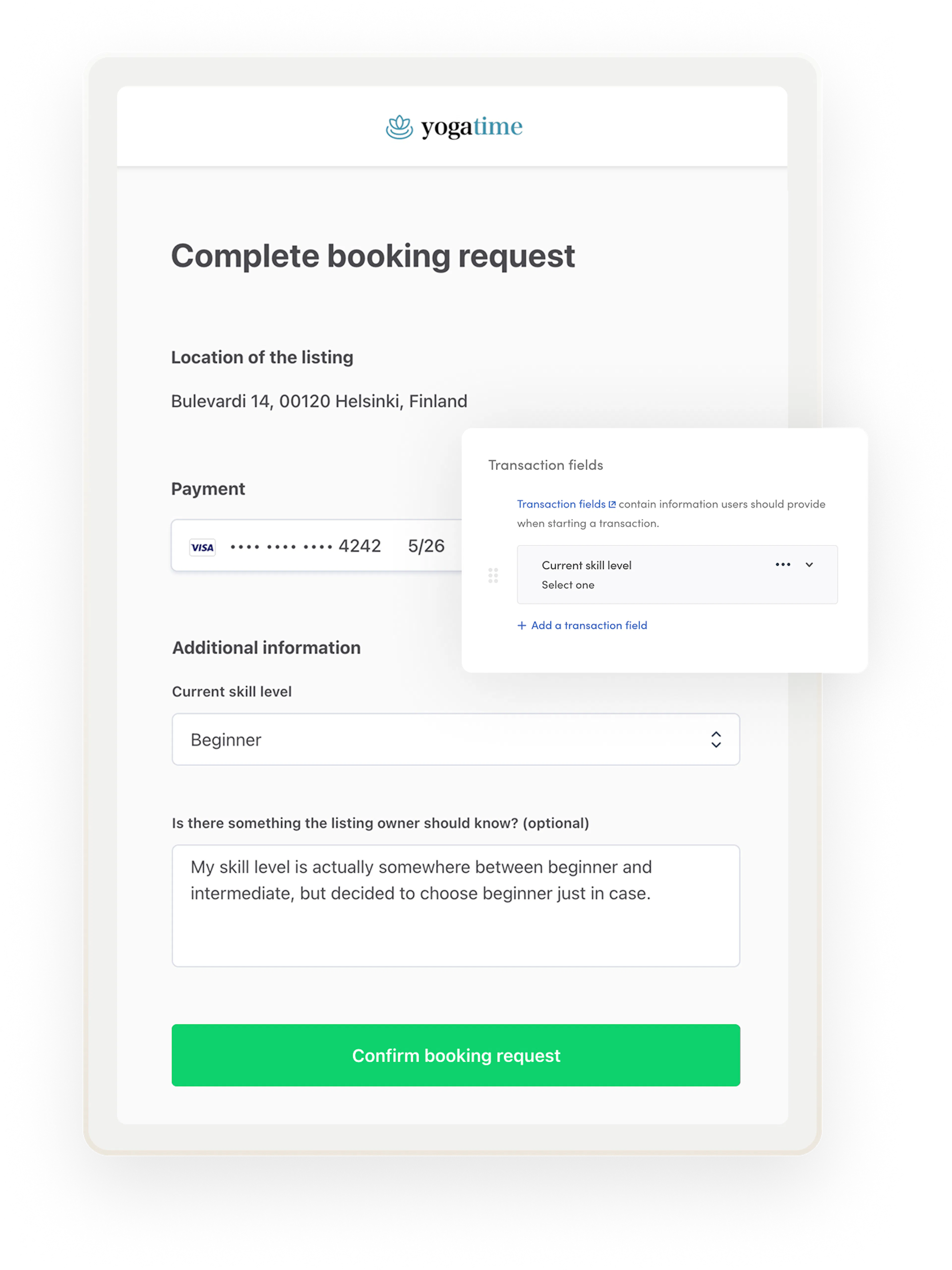 Someone is about make a yoga clas booking. The marketplace operator has added a field to ask the customer's skill level to the checkout flow.
