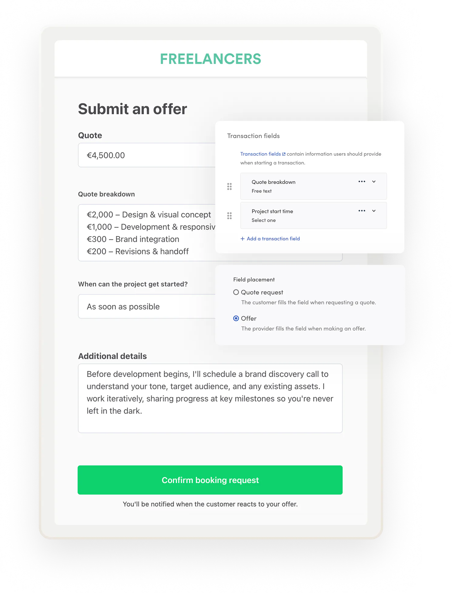 Someone is about make an offer to a customer. The marketplace operator has added fields to ask the provider for a quote breakdown, start time, and project description.