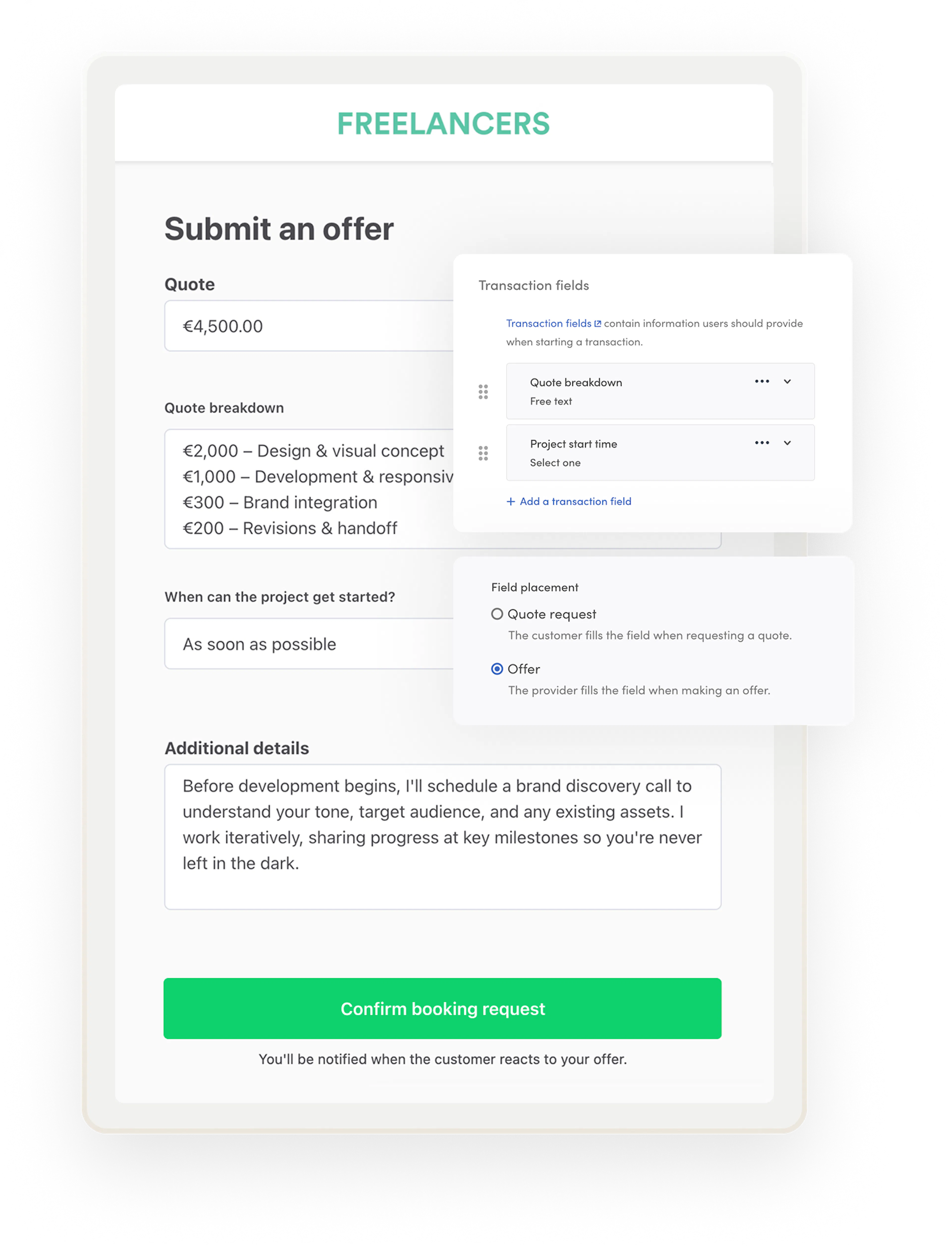 Someone is about make an offer to a customer. The marketplace operator has added fields to ask the provider for a quote breakdown, start time, and project description.