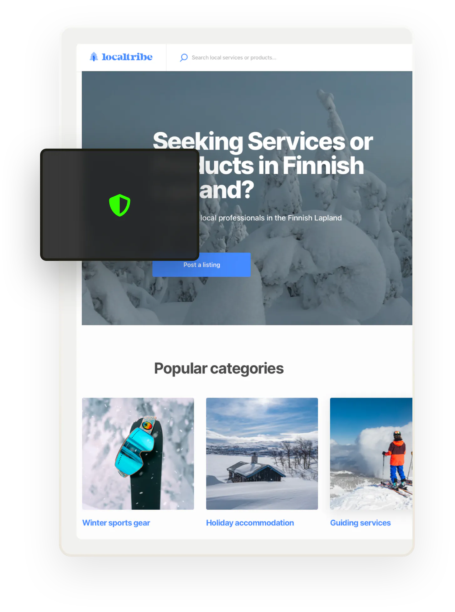 A snapshot of a landing page for Localtribe, a sample marketplace for services, products, and rentals in Finnish Lapland. Overlaid on top is a shield icon that represents security.