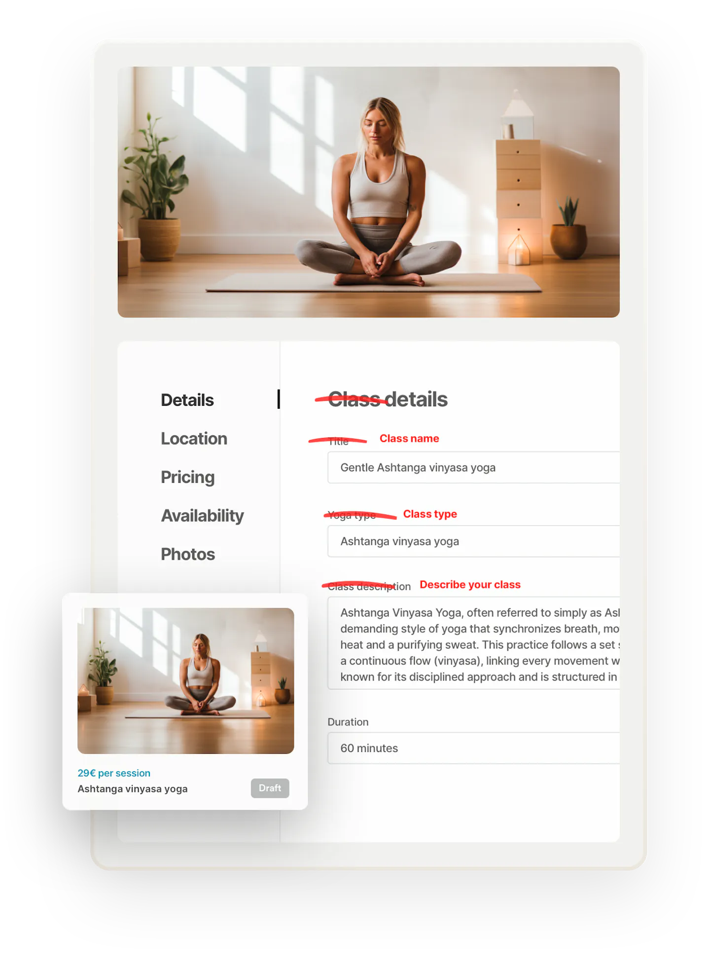 A person sitting in a yoga studio. Below the image, the listing creation page is opened on the Details tab. The old listing fields have been crossed over and replaced with new fields to show that the listing fields are customizable. Overlaid on top is a search thumbnail for the completed listing.